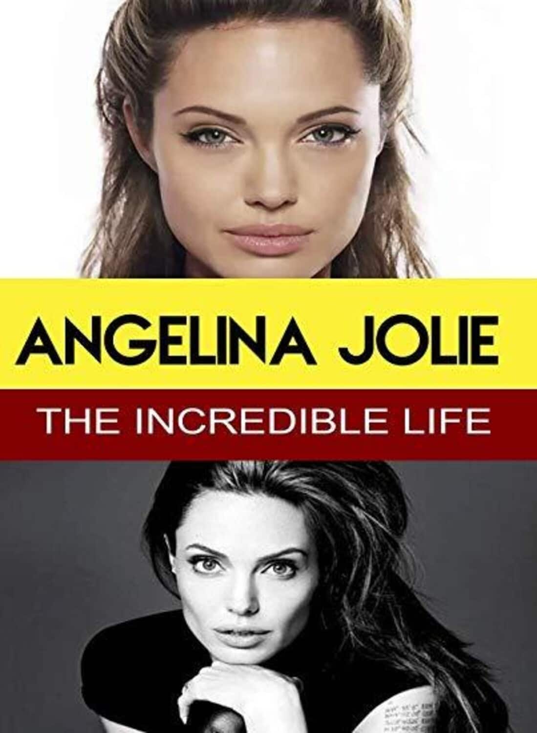 Angelina Jolie - The Incredible Life  - DVD