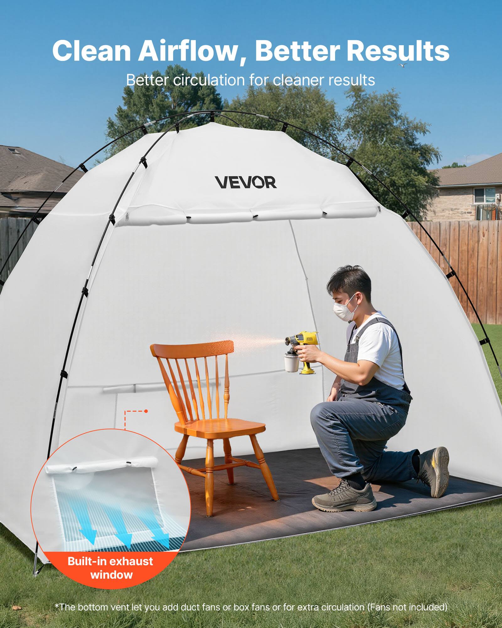 Clean Airflow, Better Results  
Better circulation for cleaner results  

VEVOR  

Built-in exhaust window  

*The bottom vent lets you add duct fans or box fans or for extra circulation (Fans not included)