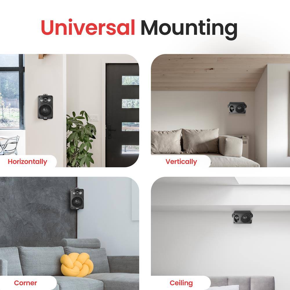 Universal Mounting

- Horizontally
- Vertically
- Corner
- Ceiling