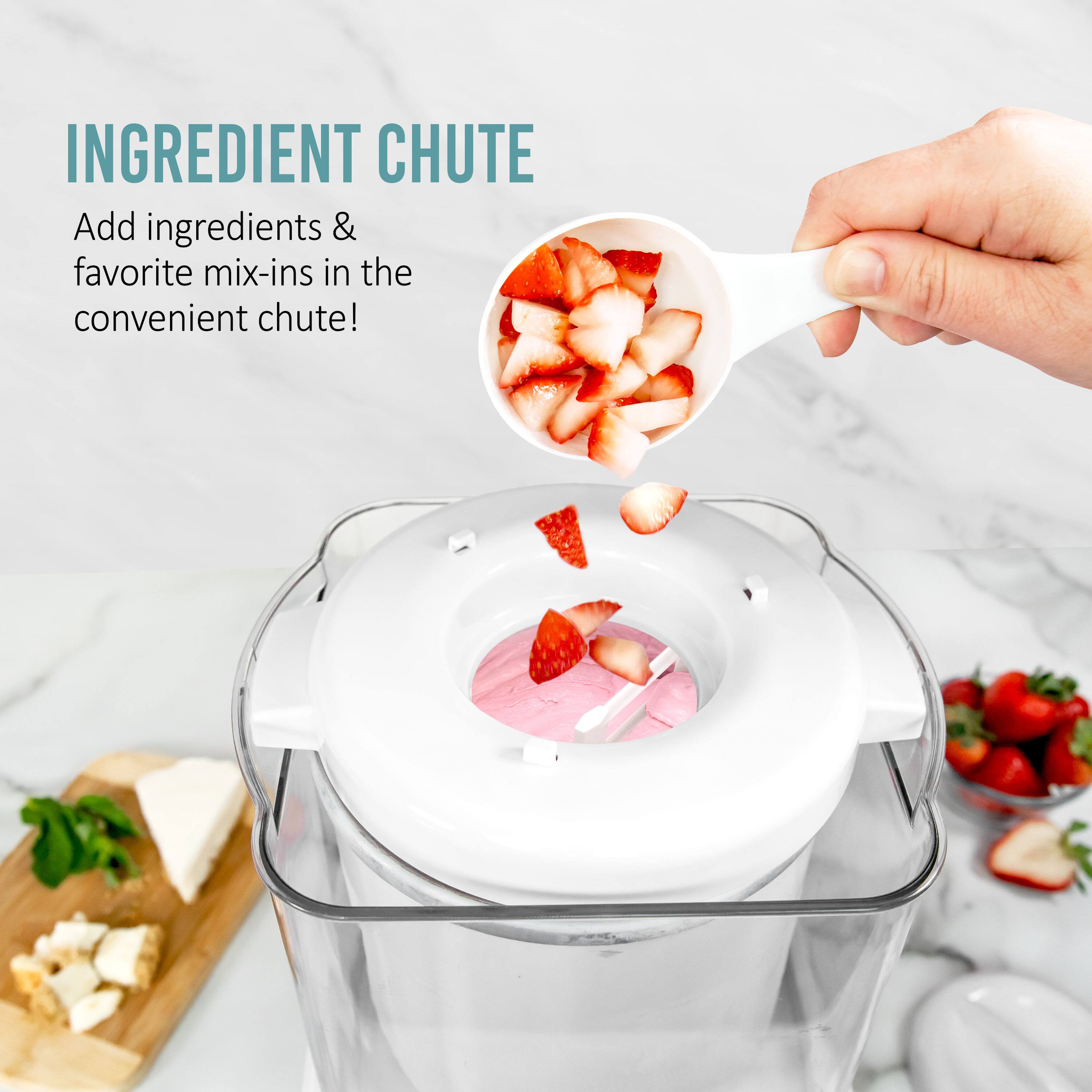 INGREDIENT CHUTE  
Add ingredients & favorite mix-ins in the convenient chute!