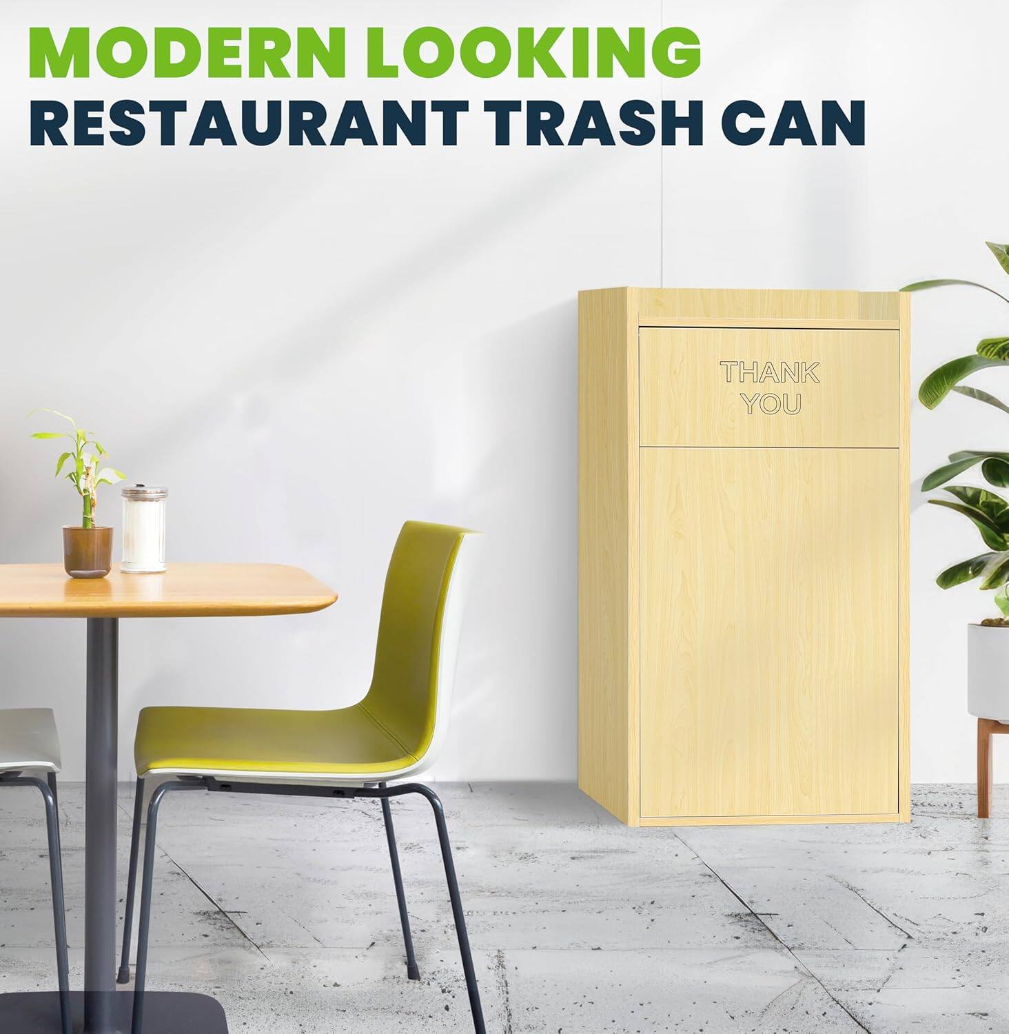 MODERN LOOKING RESTAURANT TRASH CAN

THANK YOU