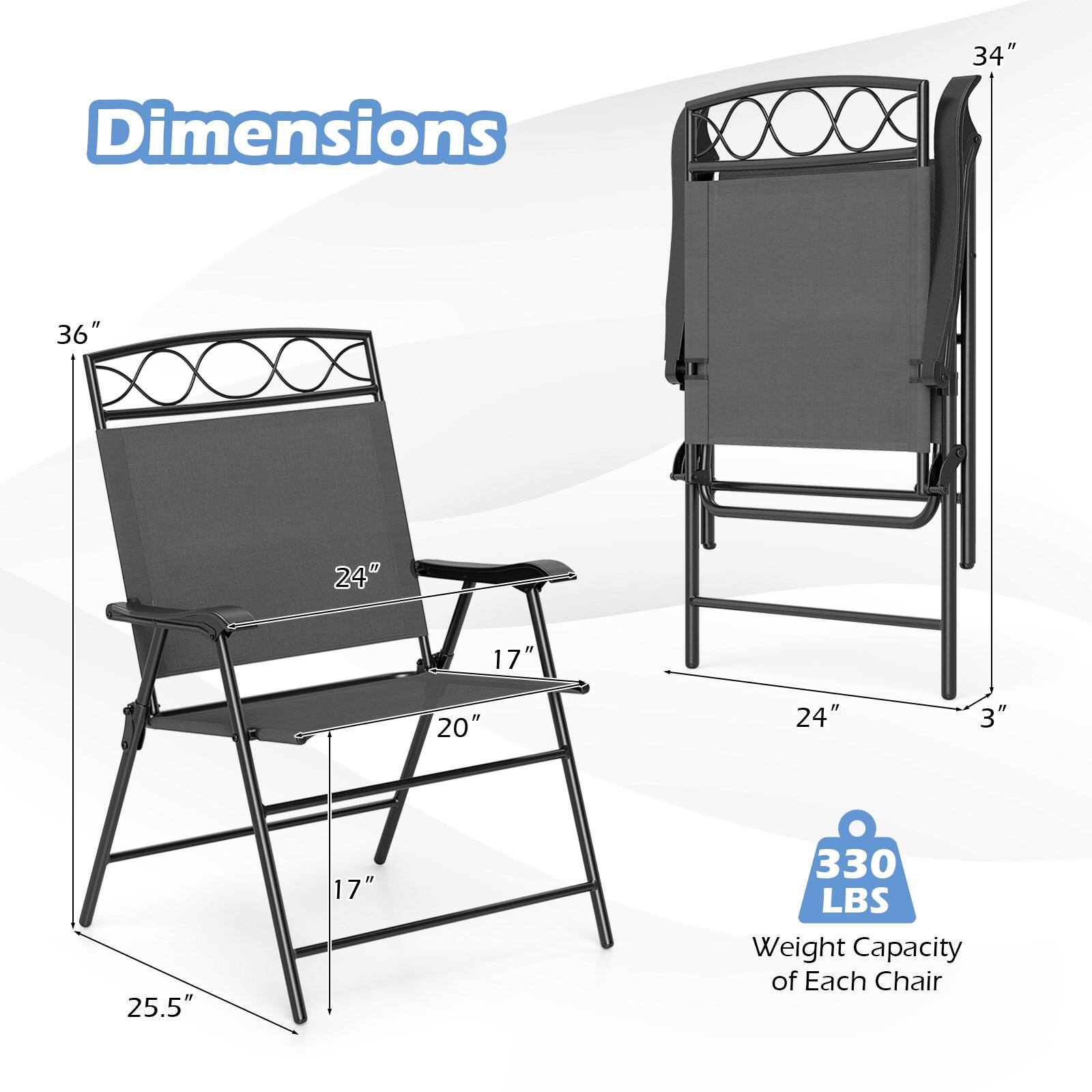 Dimensions:  
- Height: 34"  
- Width: 36"  
- Depth: 24"  
- Seat Height: 17"  
- Seat Depth: 20"  
- Armrest Height: 24"  
- Base Width: 24"  
- Base Depth: 3"  
- Overall Height: 330 LBS Weight Capacity of Each Chair