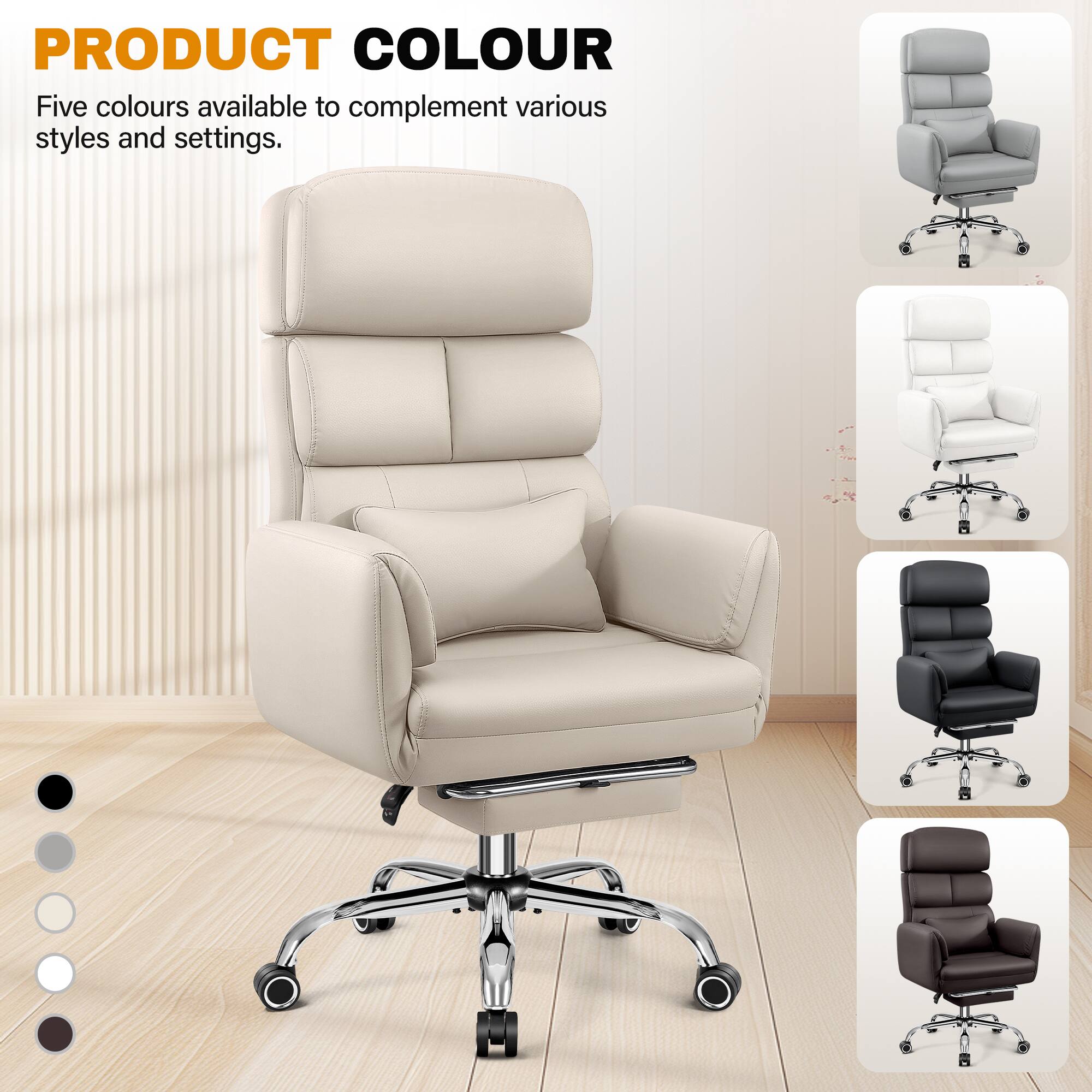 PRODUCT COLOUR

Five colours available to complement various styles and settings.
