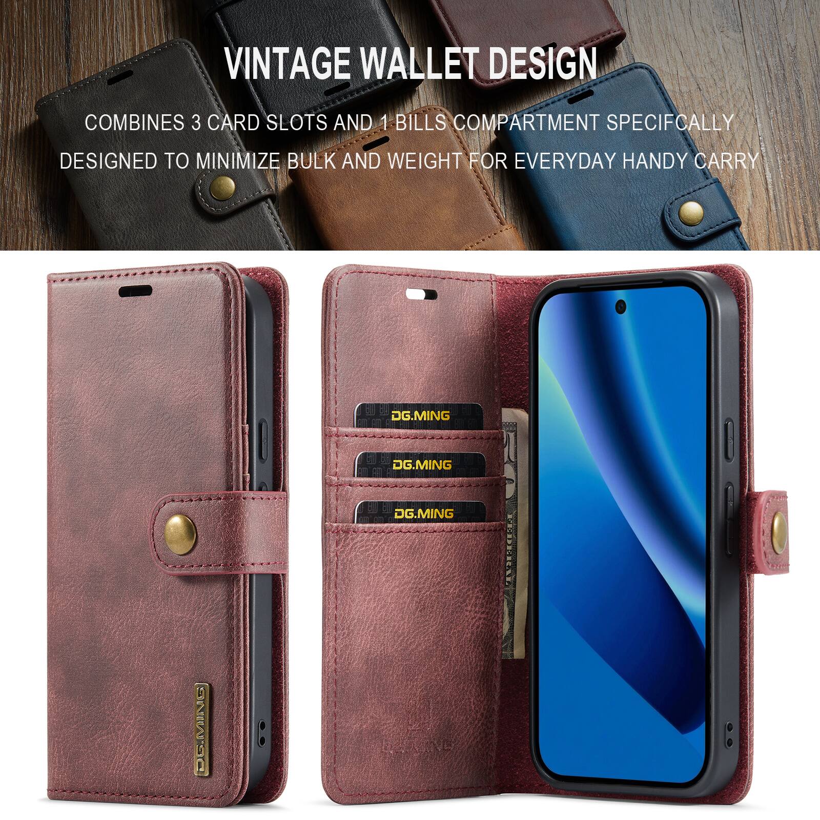 VINTAGE WALLET DESIGN

COMBINES 3 CARD SLOTS AND 1 BILLS COMPARTMENT SPECIFICALLY DESIGNED TO MINIMIZE BULK AND WEIGHT FOR EVERYDAY HANDY CARRY