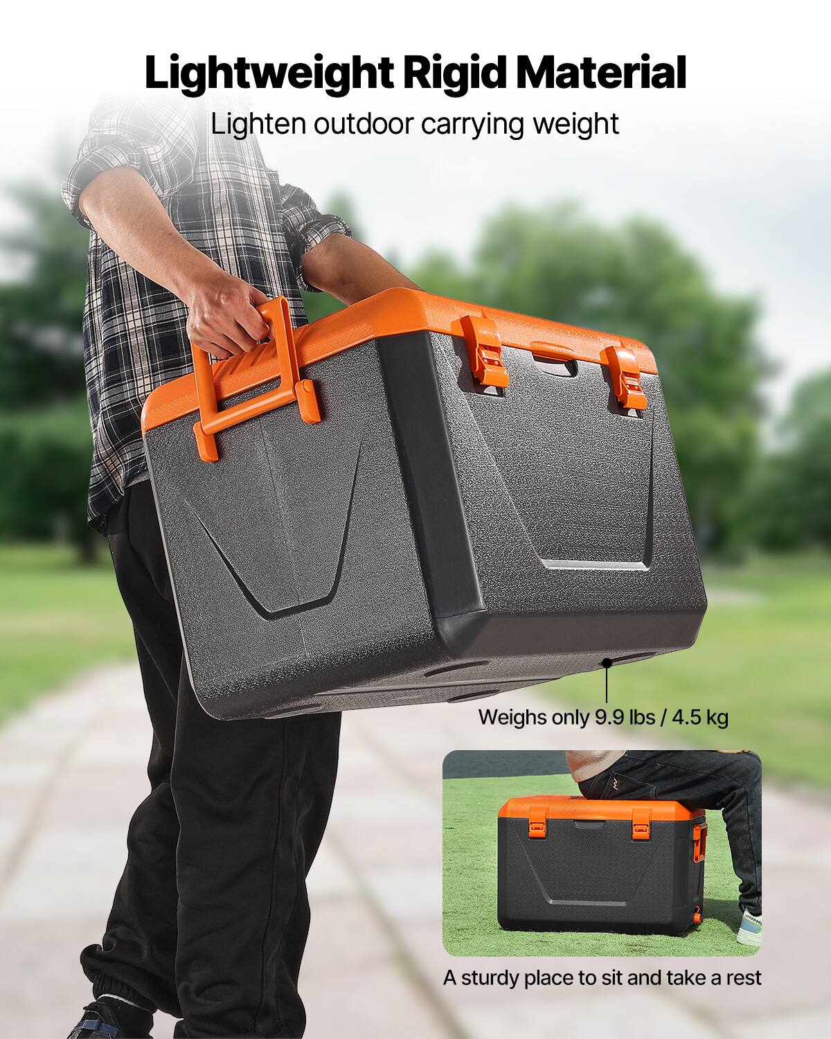 Lightweight Rigid Material  
Lighten outdoor carrying weight  

Weighs only 9.9 lbs / 4.5 kg  

A sturdy place to sit and take a rest