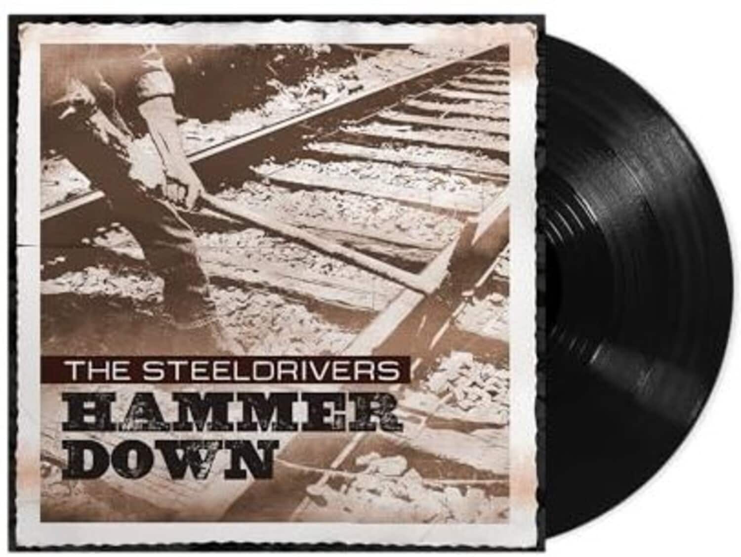 The SteelDrivers  
Hammer Down