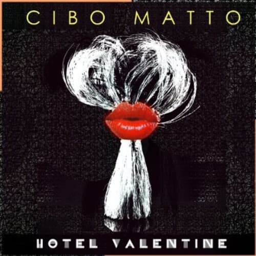 Cibo Matto - Hotel Valentine  - COMPACT DISCS