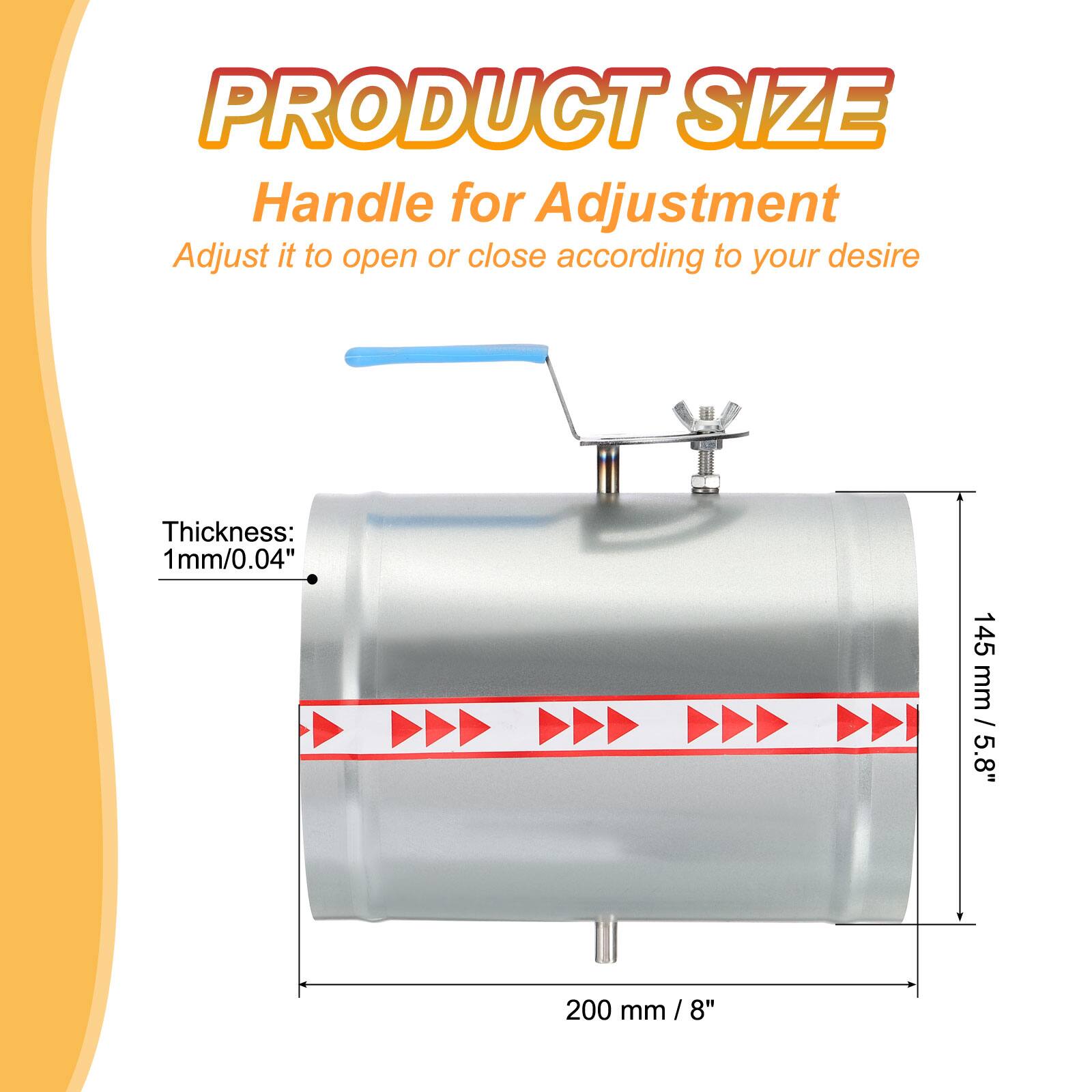 PRODUCT SIZE  
Handle for Adjustment  
Adjust it to open or close according to your desire  

Thickness: 1mm/0.04"  
145 mm / 5.8"  
200 mm / 8"