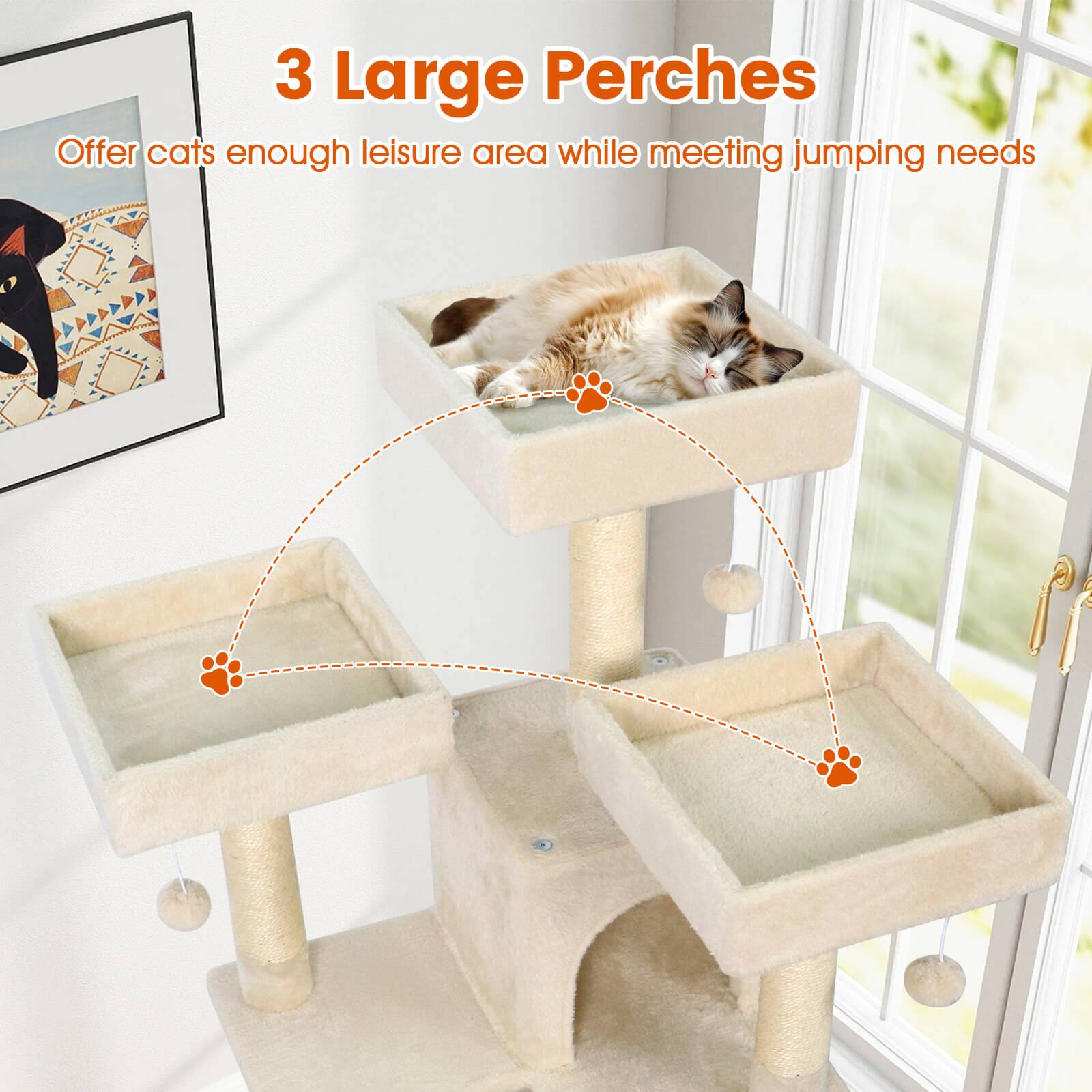 3 Large Perches  
Offer cats enough leisure area while meeting jumping needs