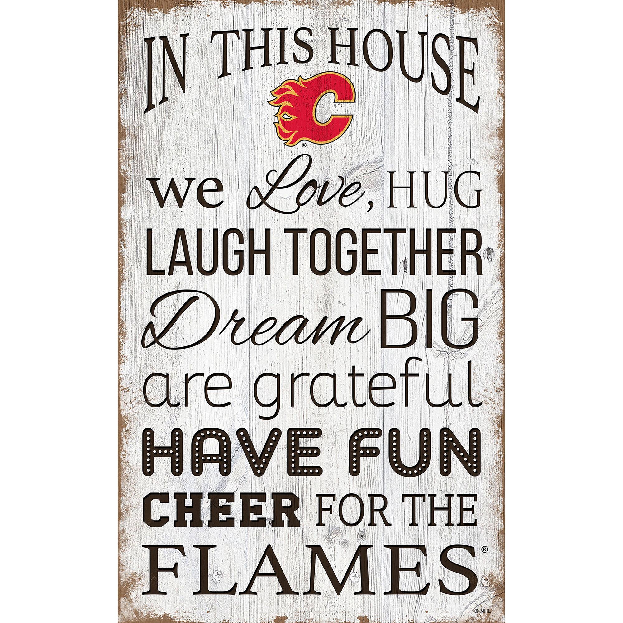 Calgary Flames 11'' x 19'' Team In This House Sign