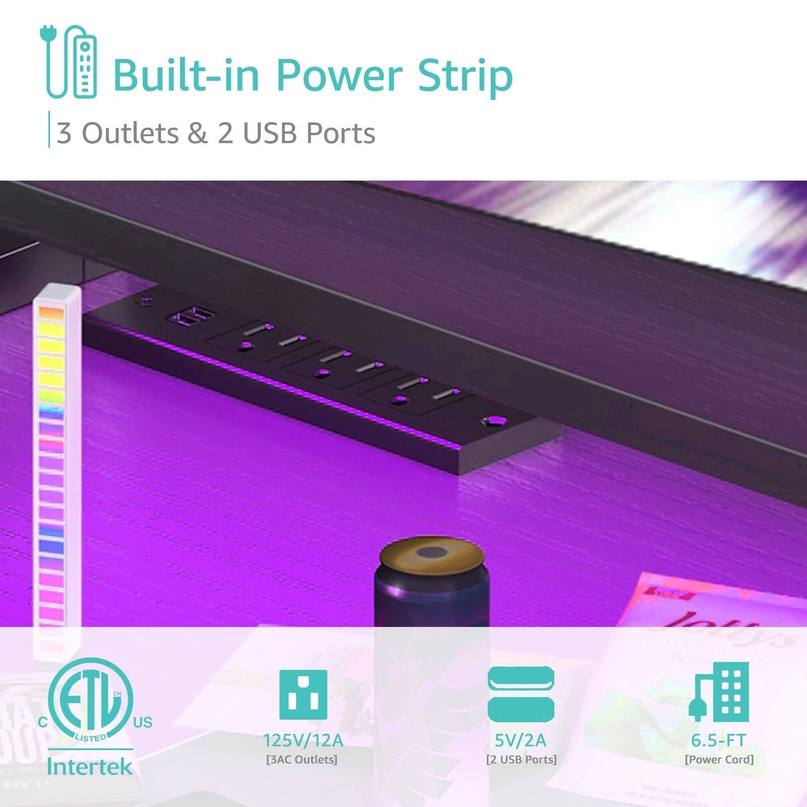 Built-in Power Strip  
3 Outlets & 2 USB Ports  

- 125V/12A [3AC Outlets]  
- 5V/2A [2 USB Ports]  
- 6.5-FT [Power Cord]  

ETL US LISTED  
Intertek