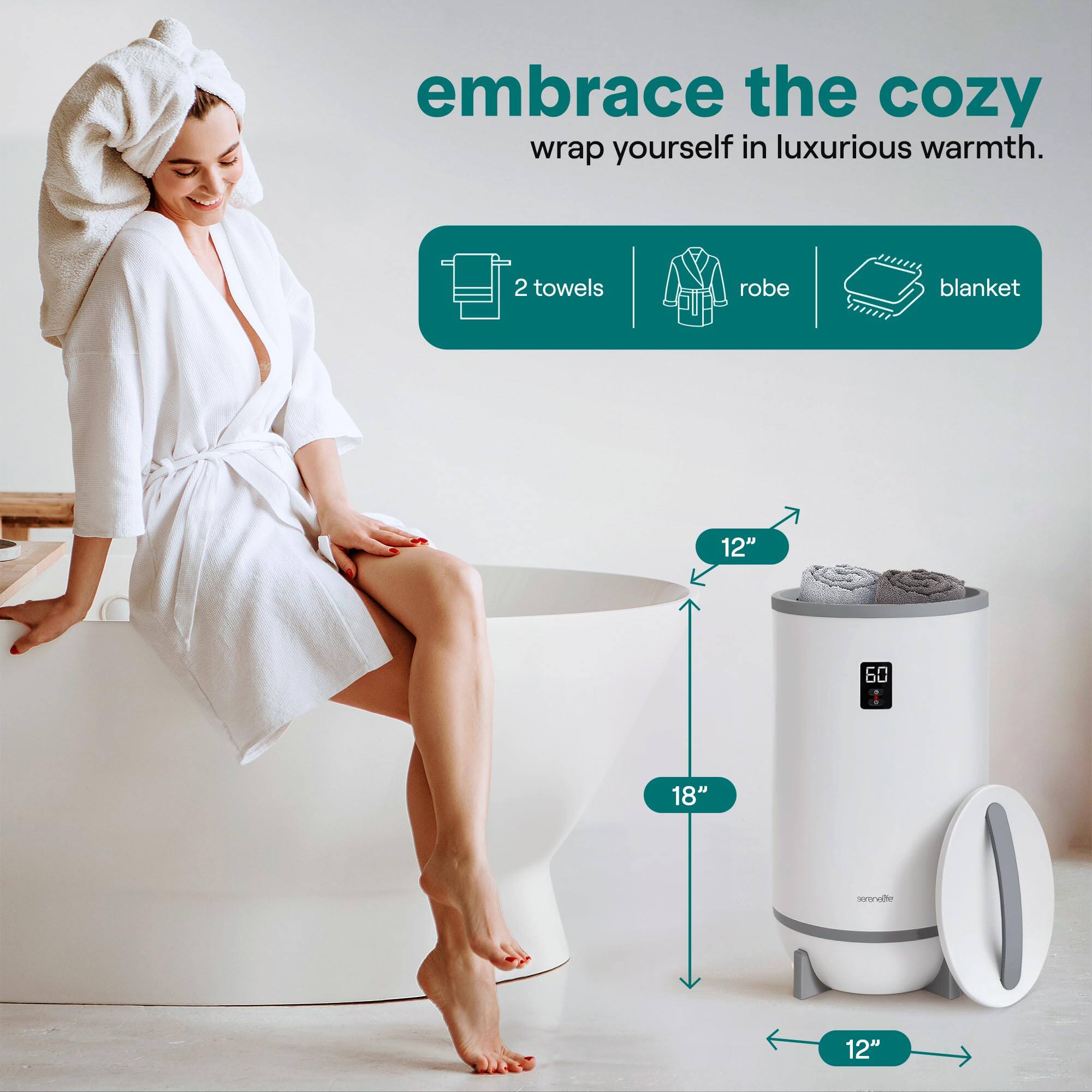 Embrace the cozy. Wrap yourself in luxurious warmth.

2 towels, robe, blanket

12" x 60" x 18"