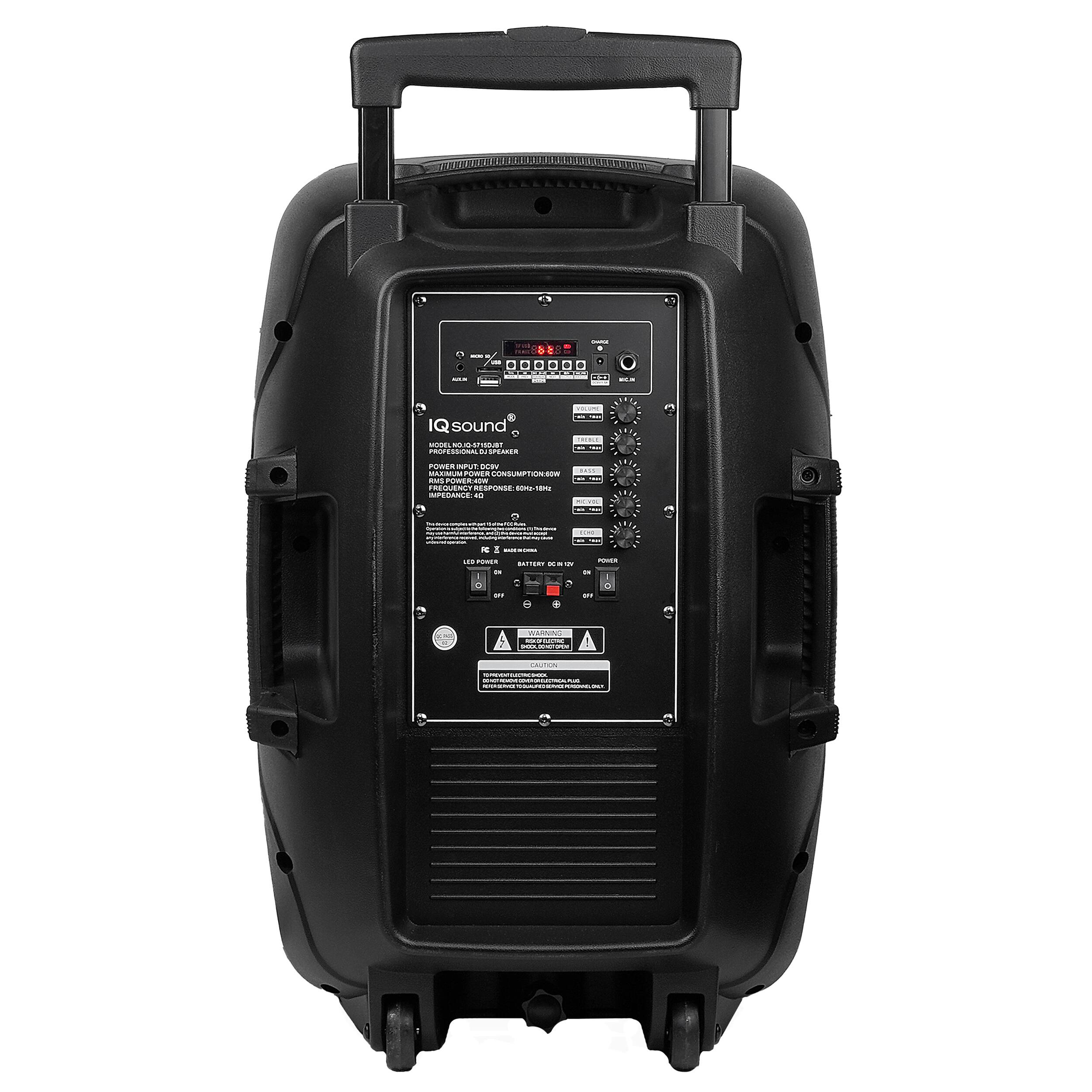 IQ sound®  
PROFESSIONAL USB SPEAKER  
POWER INPUT: USB  
POWER OUTPUT: 100W  
POWER INPUT: 12V DC  
POWER OUTPUT: 100W  
FREQUENCY RESPONSE: 60Hz-18kHz  
IMPEDANCE: 4Ω  
BATTERY: 12V 7.4Ah  
RF:  
MIC:  
AUX:  
LINE IN:  
LINE OUT:  
DC IN:  
POWER:  
OFF