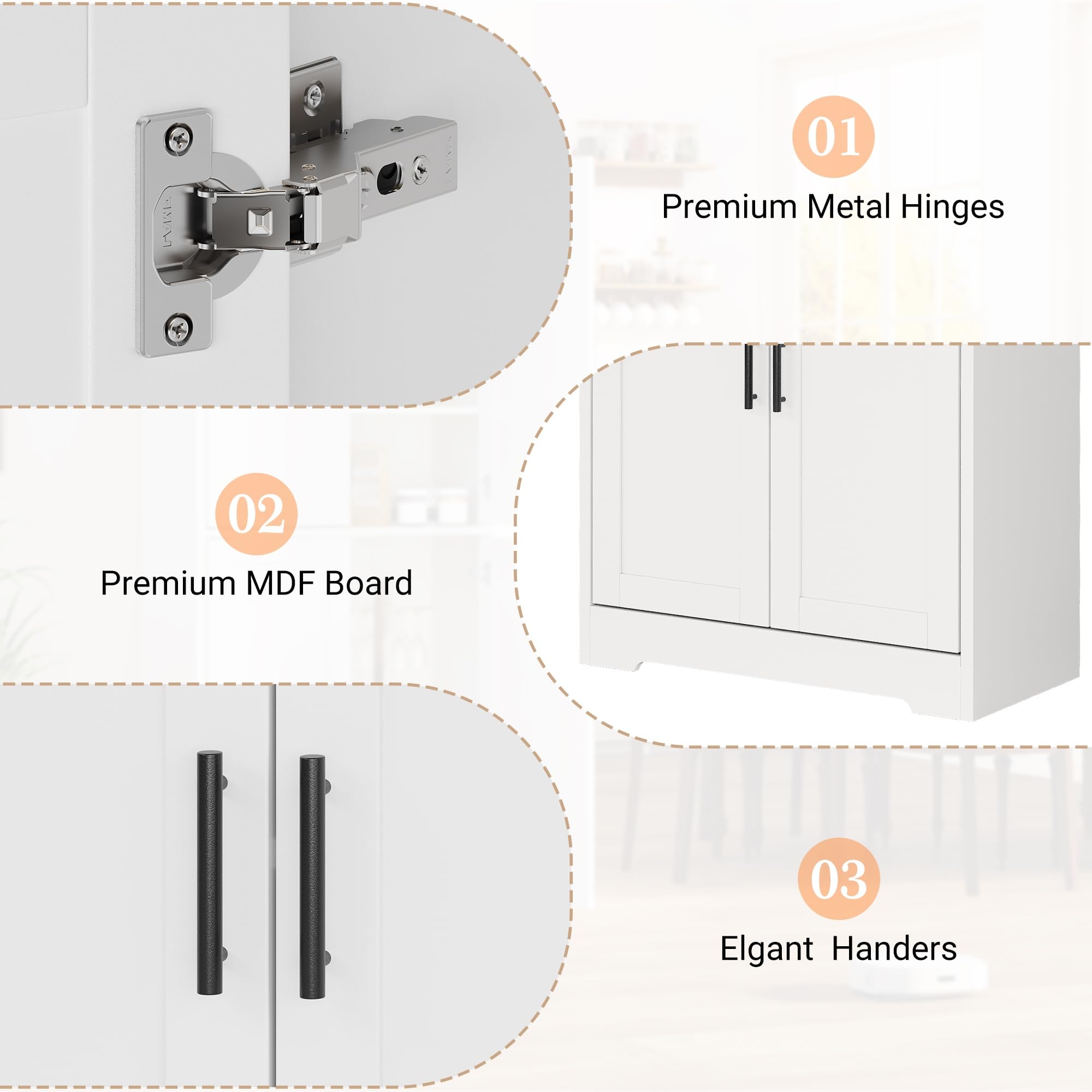 - 01 Premium Metal Hinges
- 02 Premium MDF Board
- 03 Elegant Handles