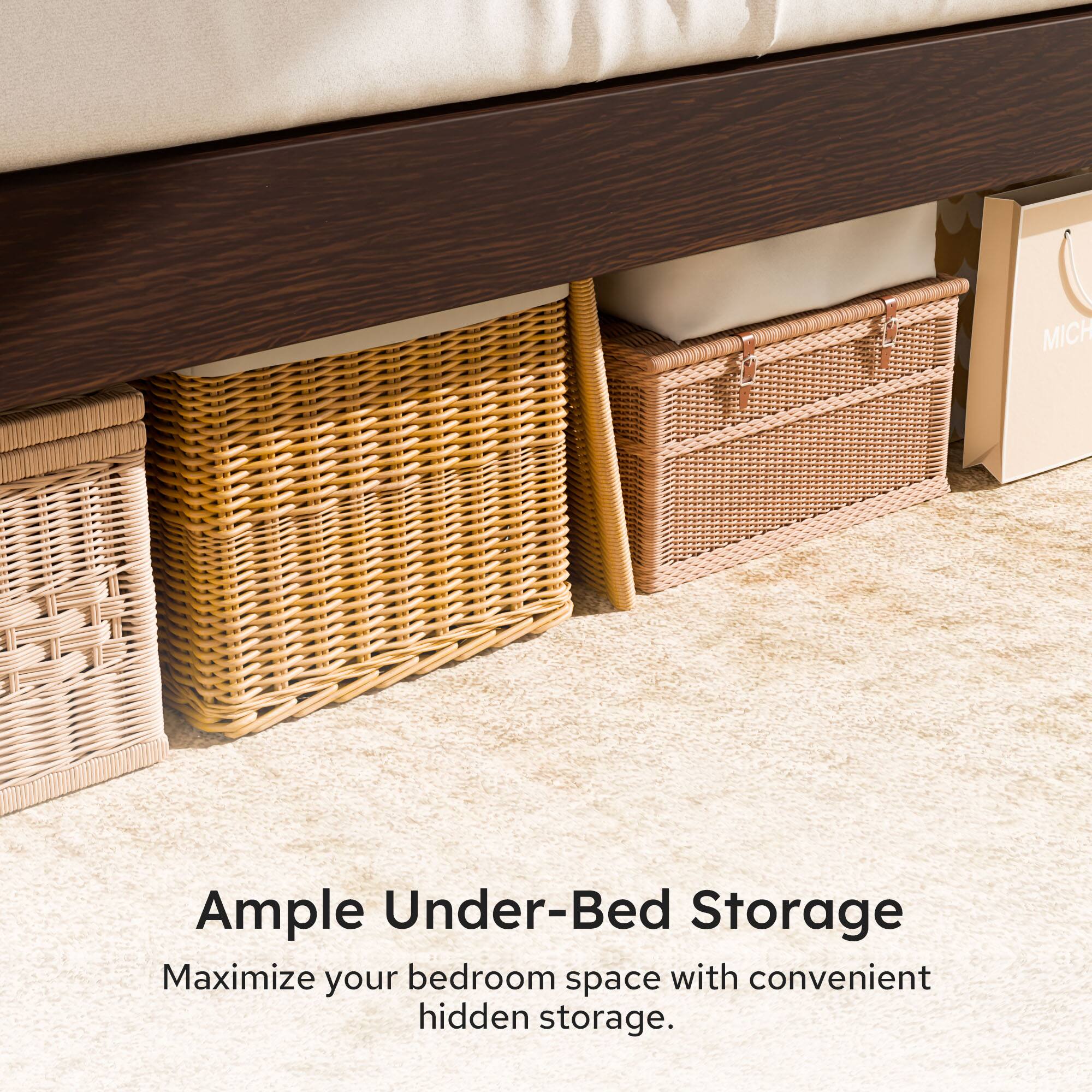 Ample Under-Bed Storage  
Maximize your bedroom space with convenient hidden storage.