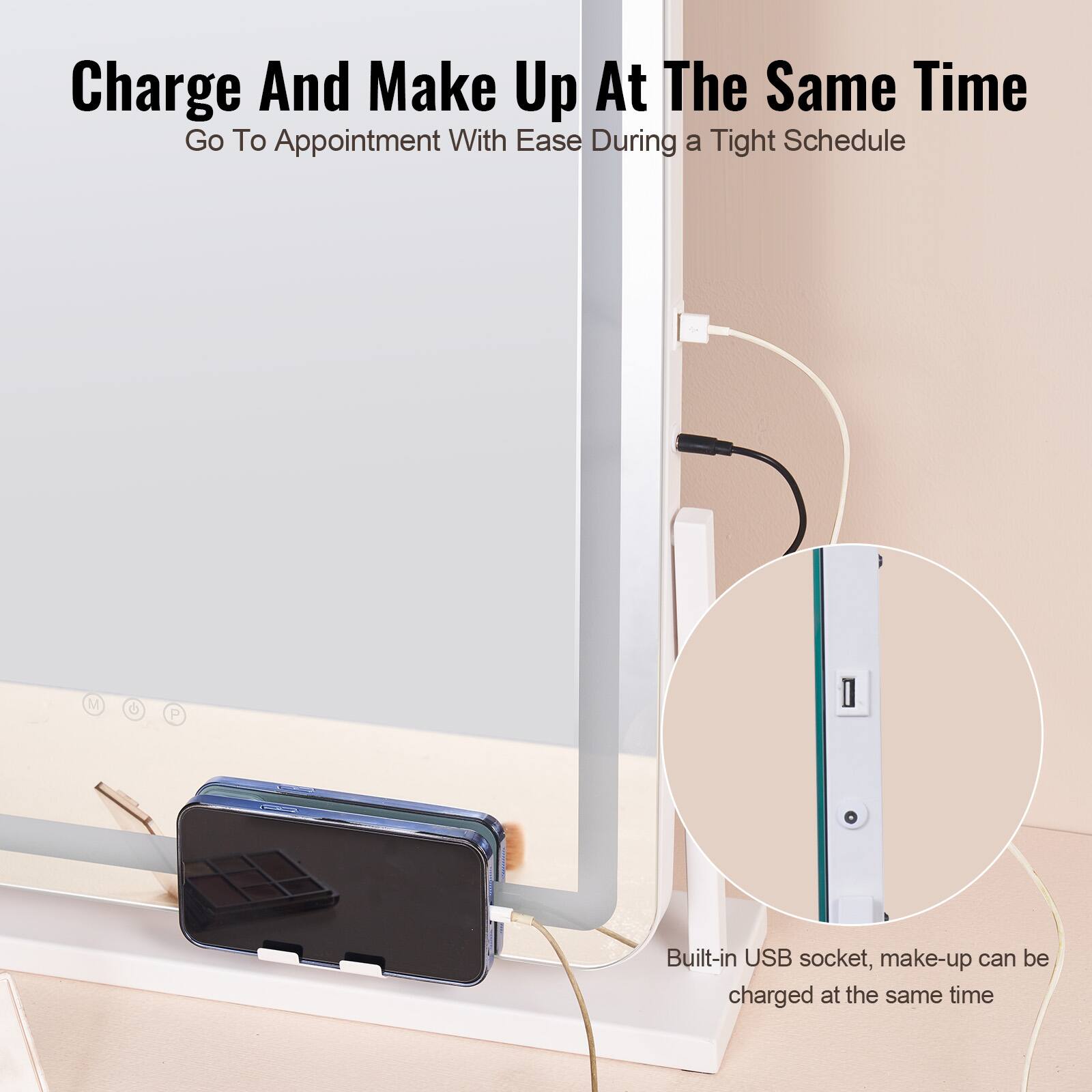 Charge And Make Up At The Same Time  
Go To Appointment With Ease During a Tight Schedule  

Built-in USB socket, make-up can be charged at the same time