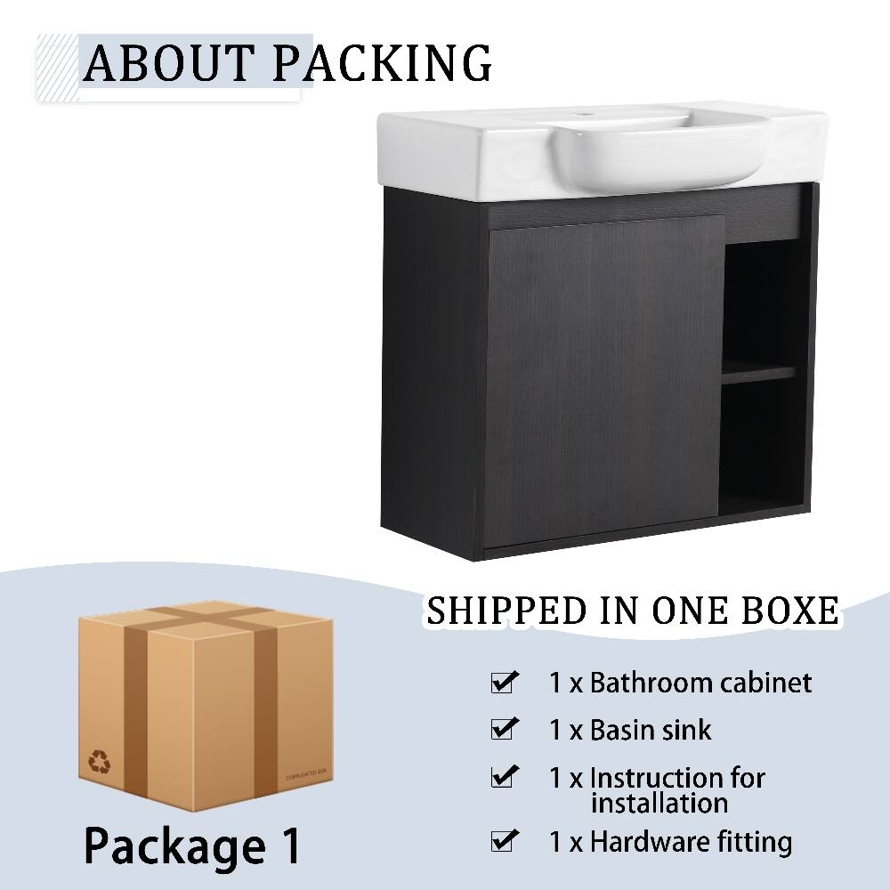 ABOUT PACKING

SHIPPED IN ONE BOX

Package 1

1 x Bathroom cabinet  
1 x Basin sink  
1 x Instruction for installation  
1 x Hardware fitting