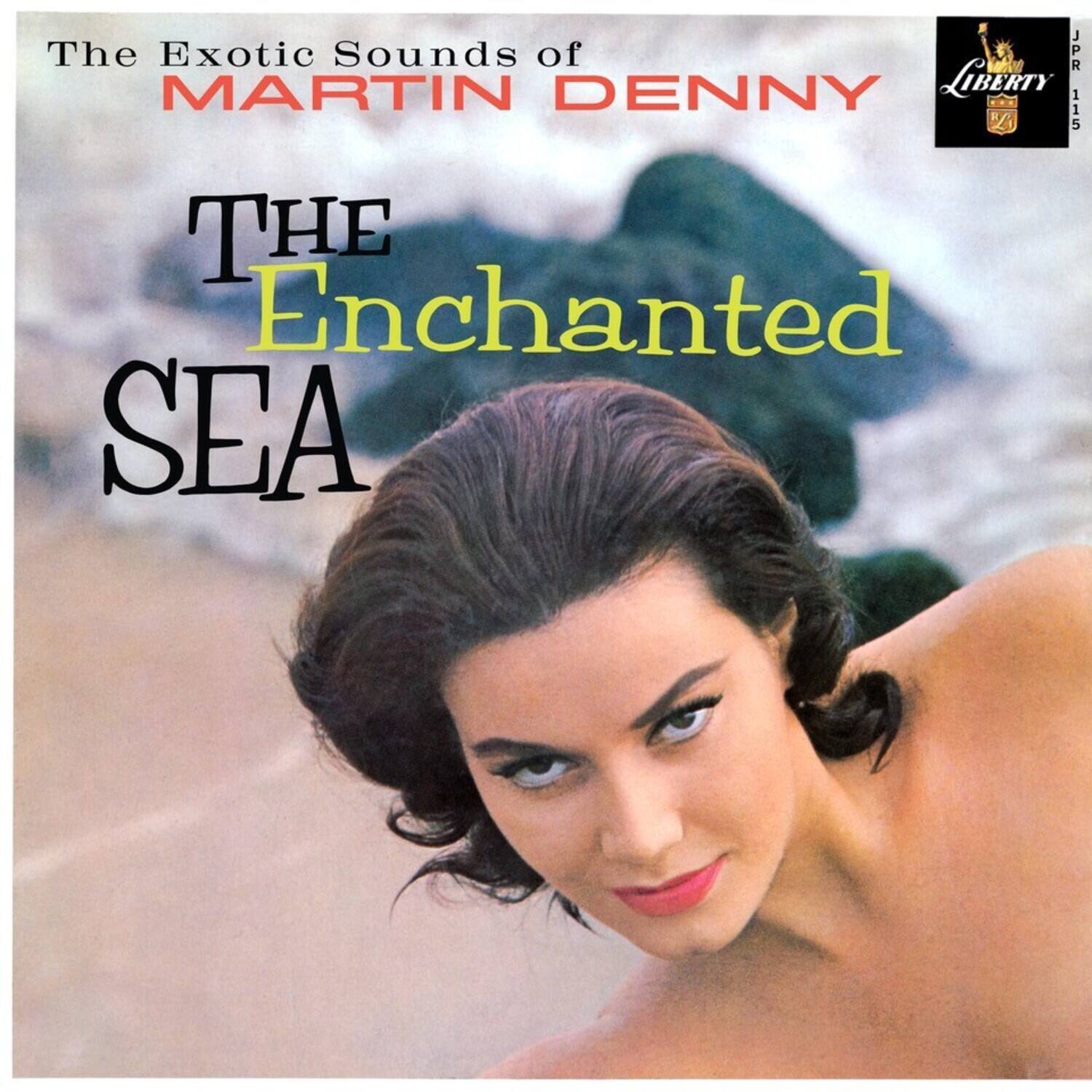 The Exotic Sounds of Martin Denny  
The Enchanted Sea