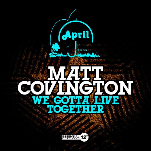 Matt Covington - We Gotta Live Together   - CD5 MAXI-SINGLE price history on PriceWatchPro