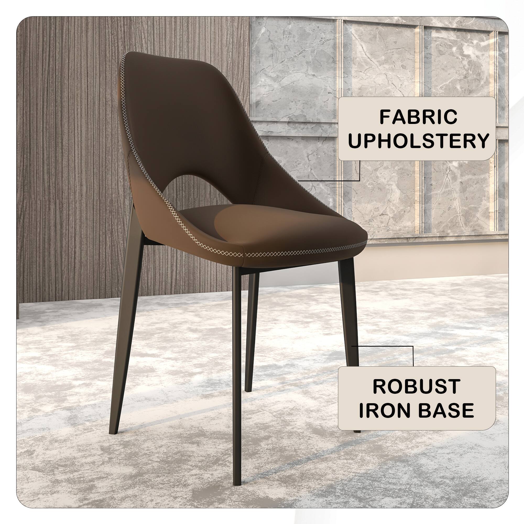 FABRIC UPHOLSTERY  
ROBUST IRON BASE