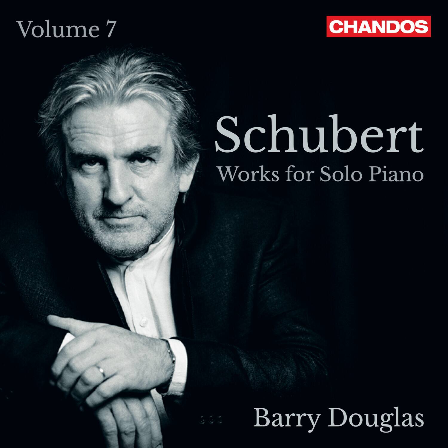 Volume 7  
CHANDOS  
Schubert  
Works for Solo Piano  
Barry Douglas
