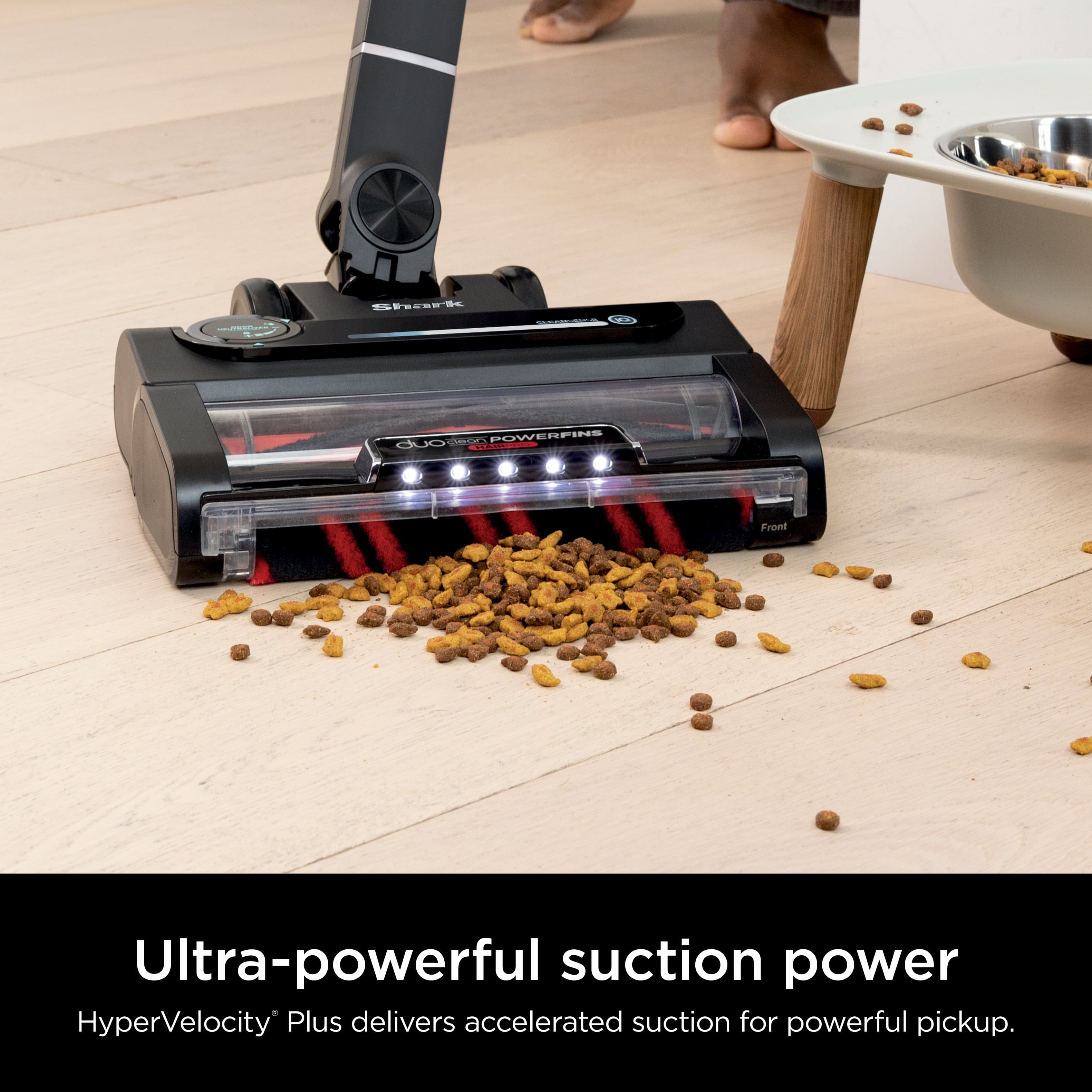 Ultra-powerful suction power HyperVelocity Plus delivers accelerated suction for powerful pickup.