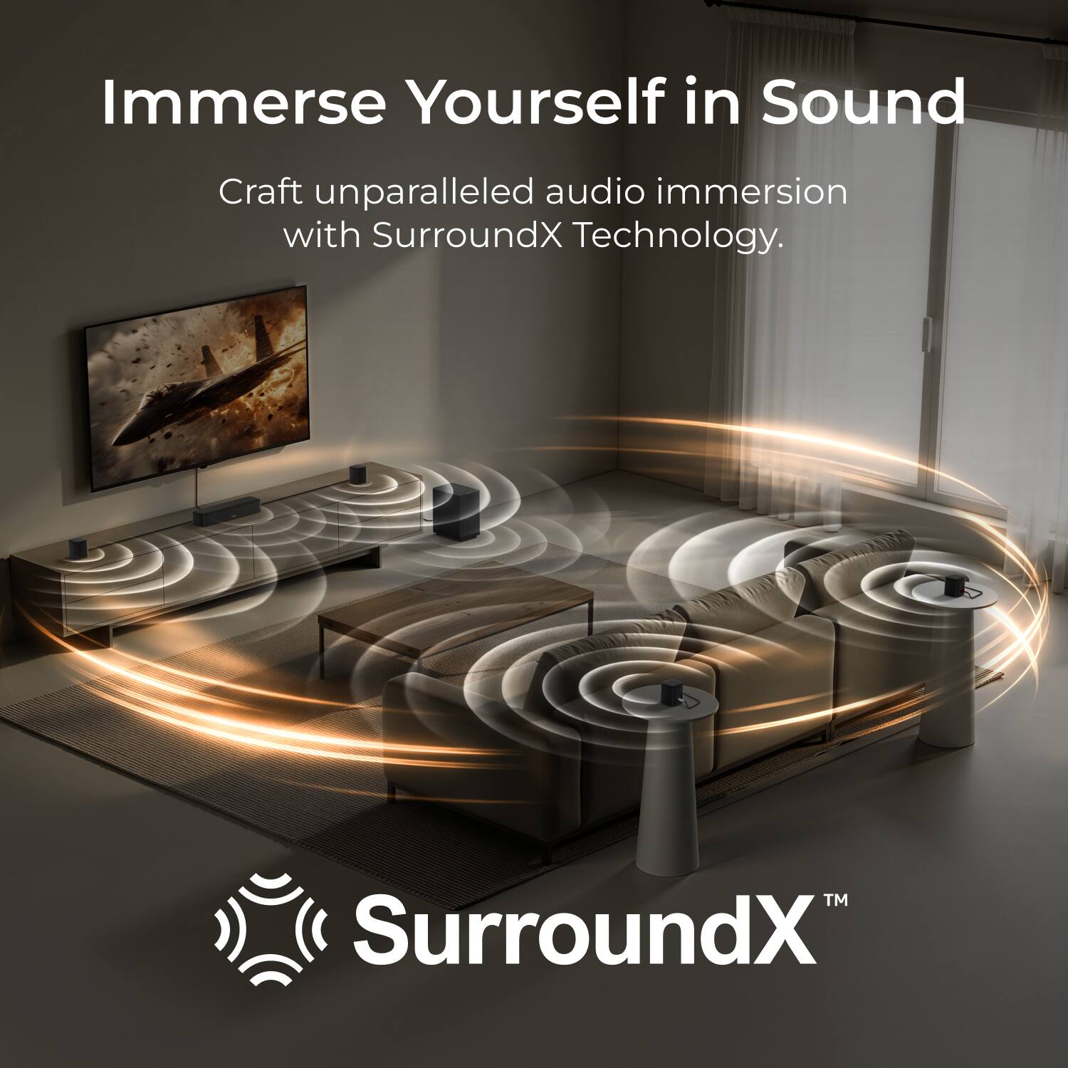Immerse Yourself in Sound

Craft unparalleled audio immersion with SurroundX Technology.