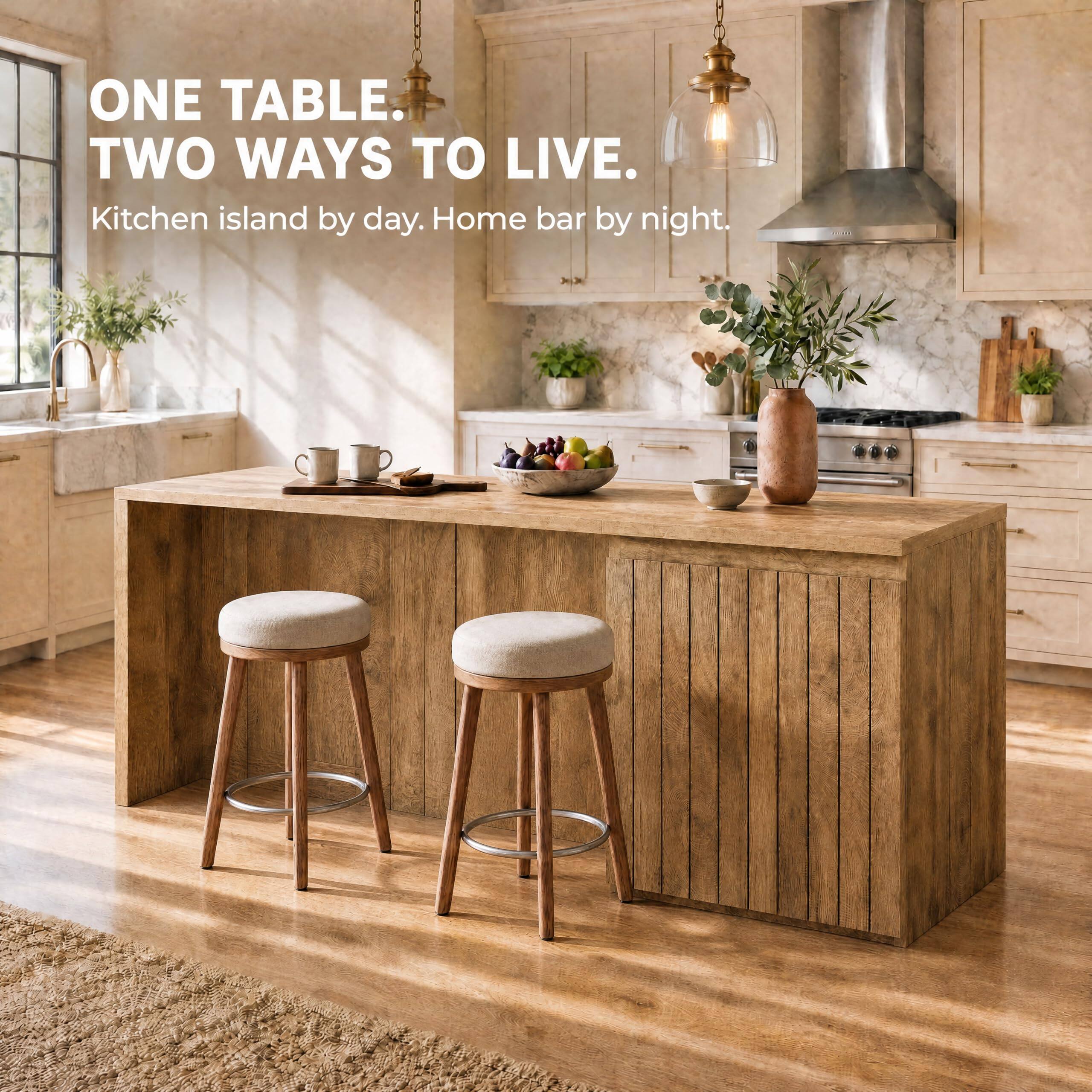 ONE TABLE.  
TWO WAYS TO LIVE.  
Kitchen island by day. Home bar by night.