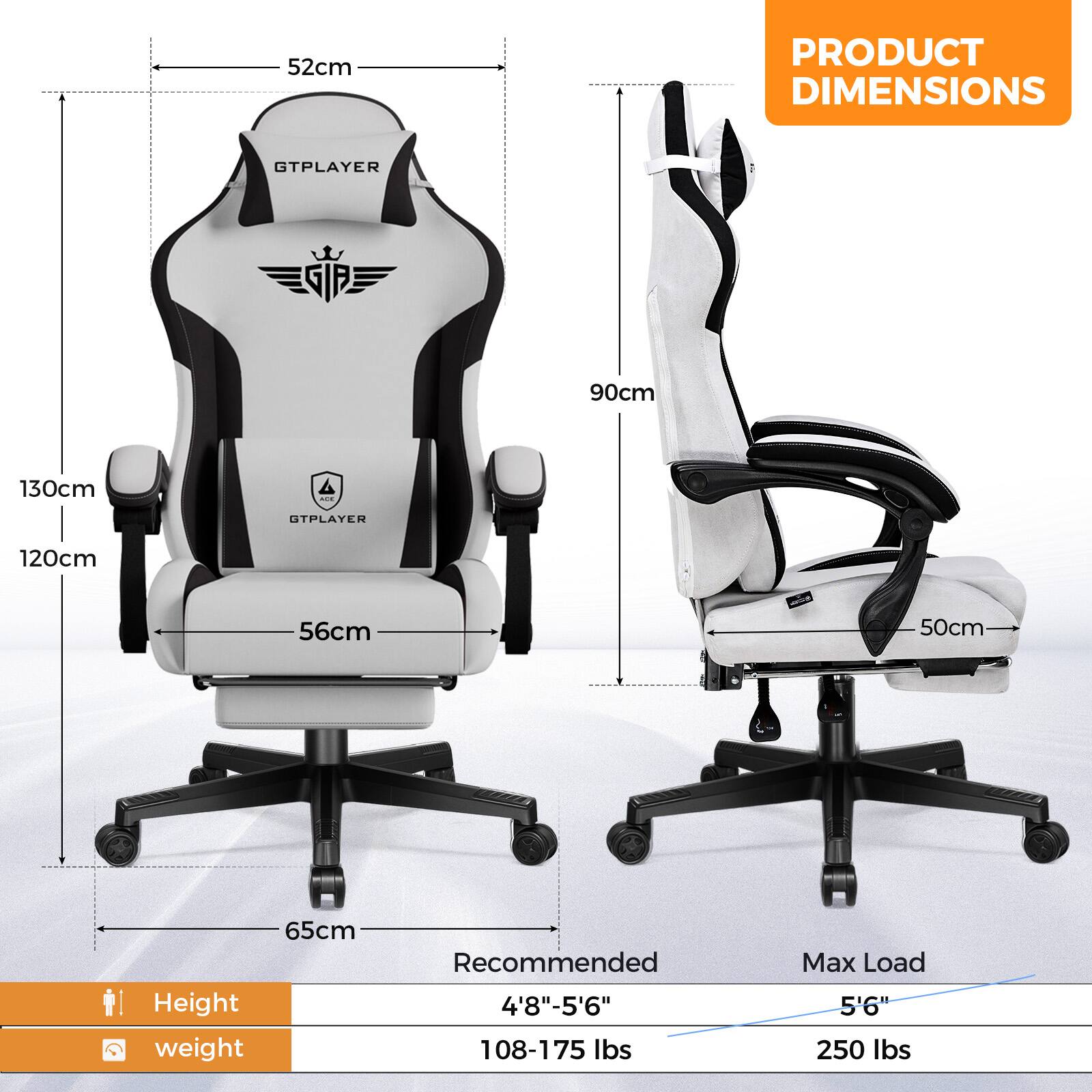 **PRODUCT DIMENSIONS**

- Height: 130cm
- Width: 56cm
- Depth: 65cm
- Backrest Height: 90cm
- Seat Width: 50cm
- Seat Depth: 52cm

**Recommended Height:** 4'8" - 5'6"

**Recommended Weight:** 108-175 lbs

**Max Load:** 250 lbs