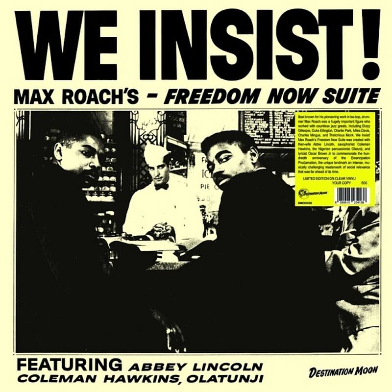 Front. We Insist! Max Roach's Freedom Now Suite [LP].
