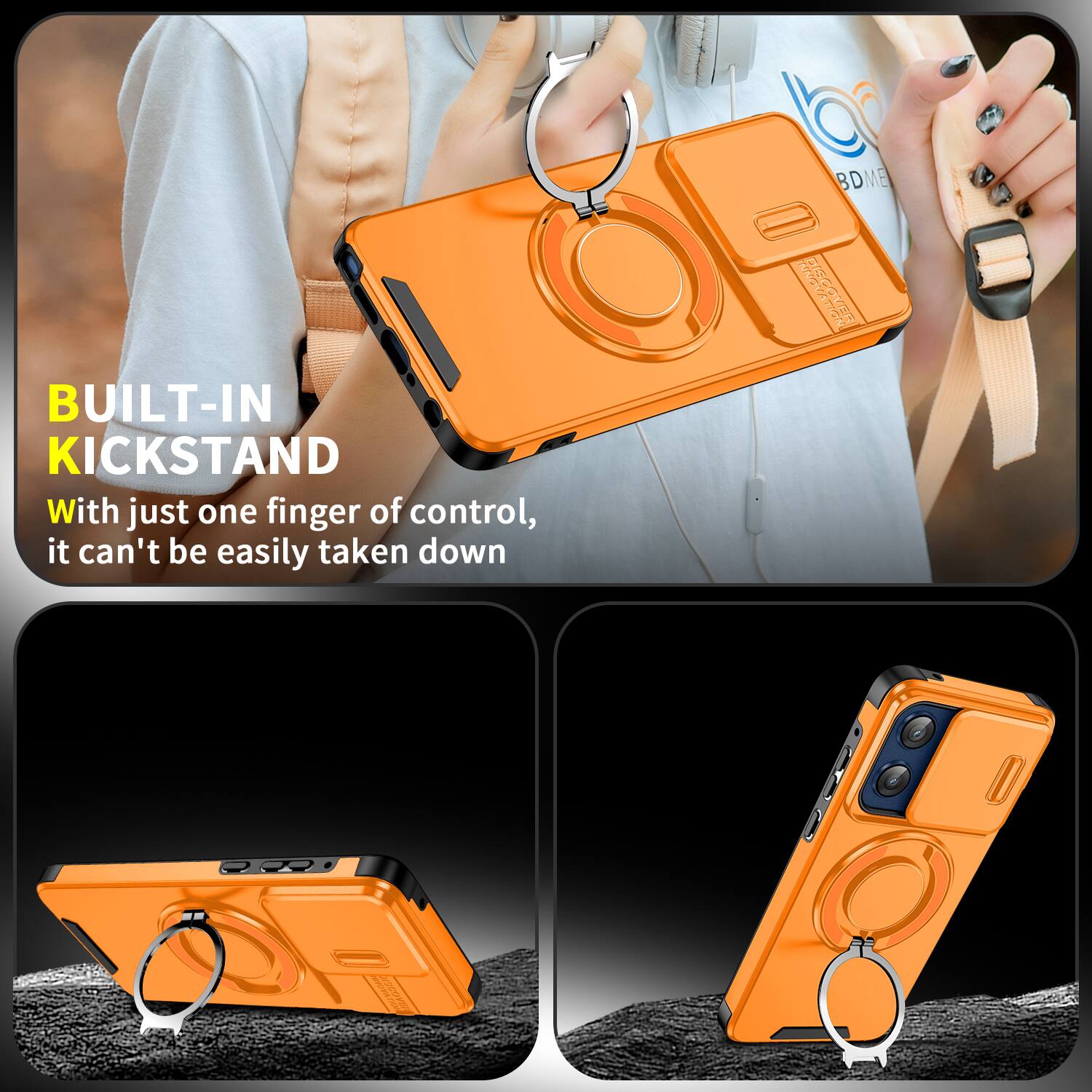 BDME

BUILT-IN KICKSTAND

With just one finger of control, it can't be easily taken down

Original MRSKYELS VER