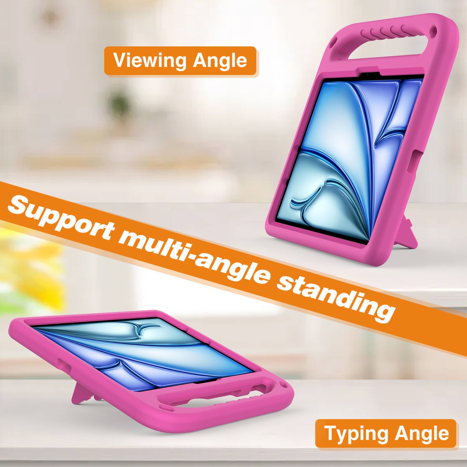 Viewing Angle  
Support multi-angle standing  
Typing Angle