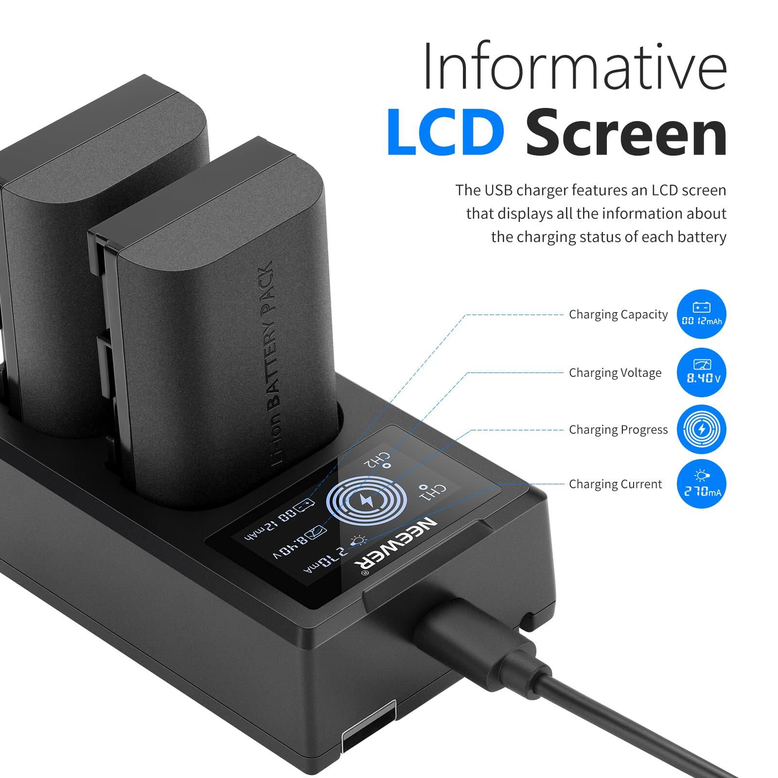 Informative LCD Screen

The USB charger features an LCD screen that displays all the information about the charging status of each battery.

- Charging Capacity: 12,000 mAh
- Charging Voltage: 8.40 V
- Charging Progress: CH2
- Charging Current: 2 10mA

NEWEER AON 5