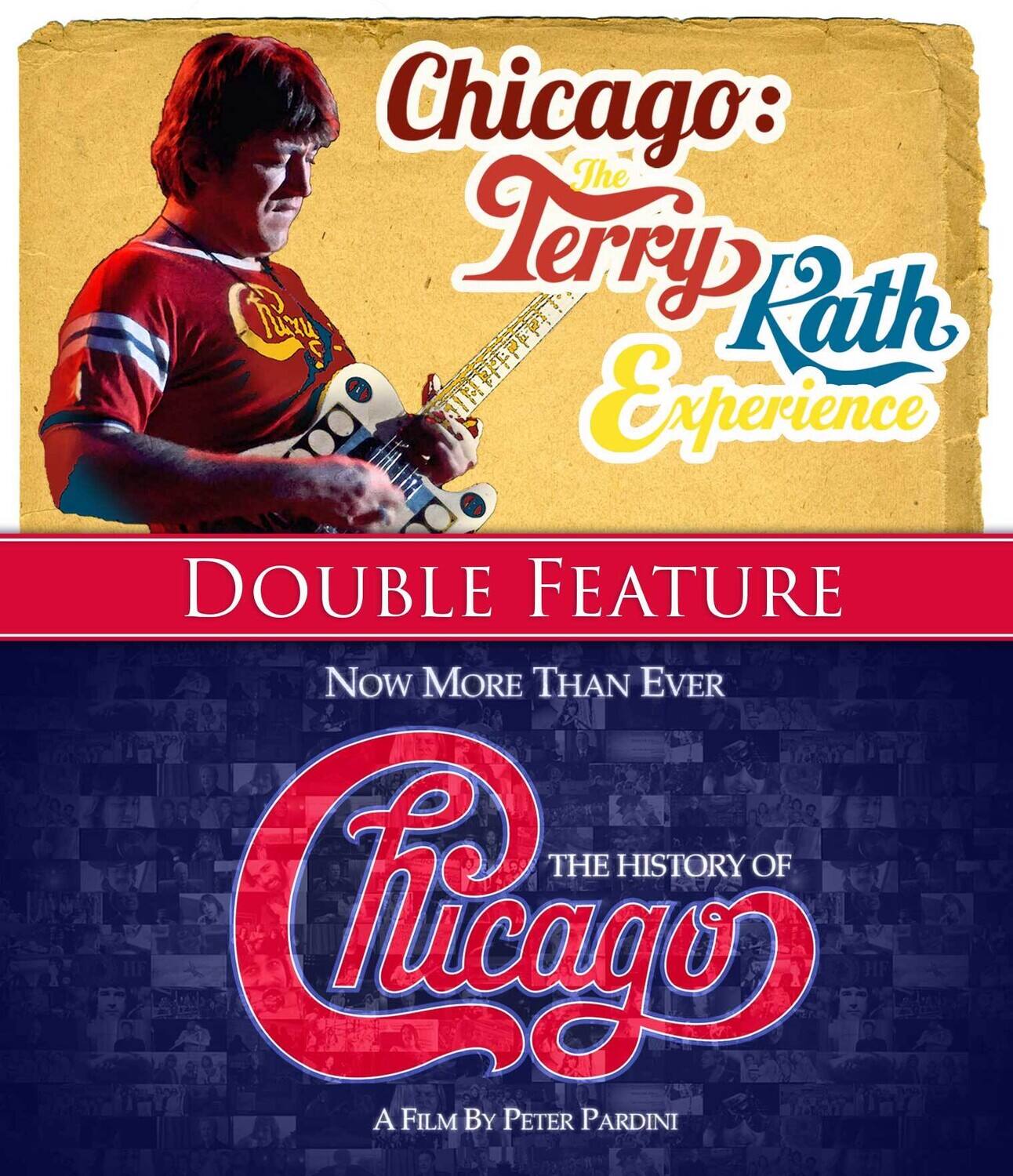Front. Chicago: The Terry Kath Experience / Now More Than Ever: The History of Chicago   - BLU-RAY.