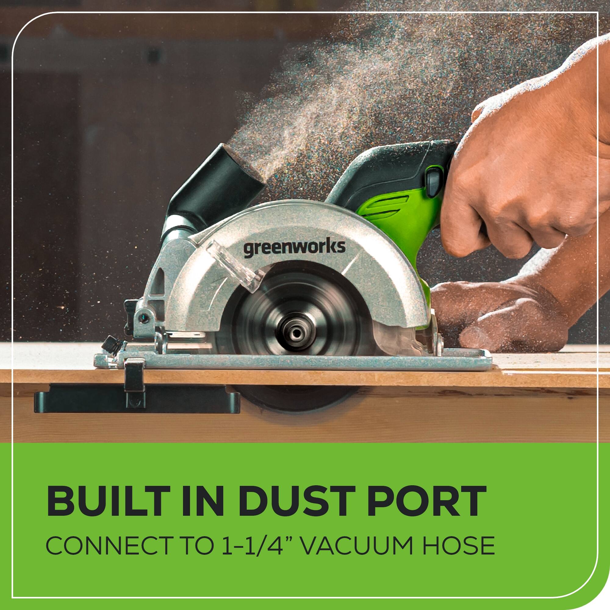 greenworks BUILT IN DUST PORT CONNECT TO 1-1/4" VACUUM HOSE