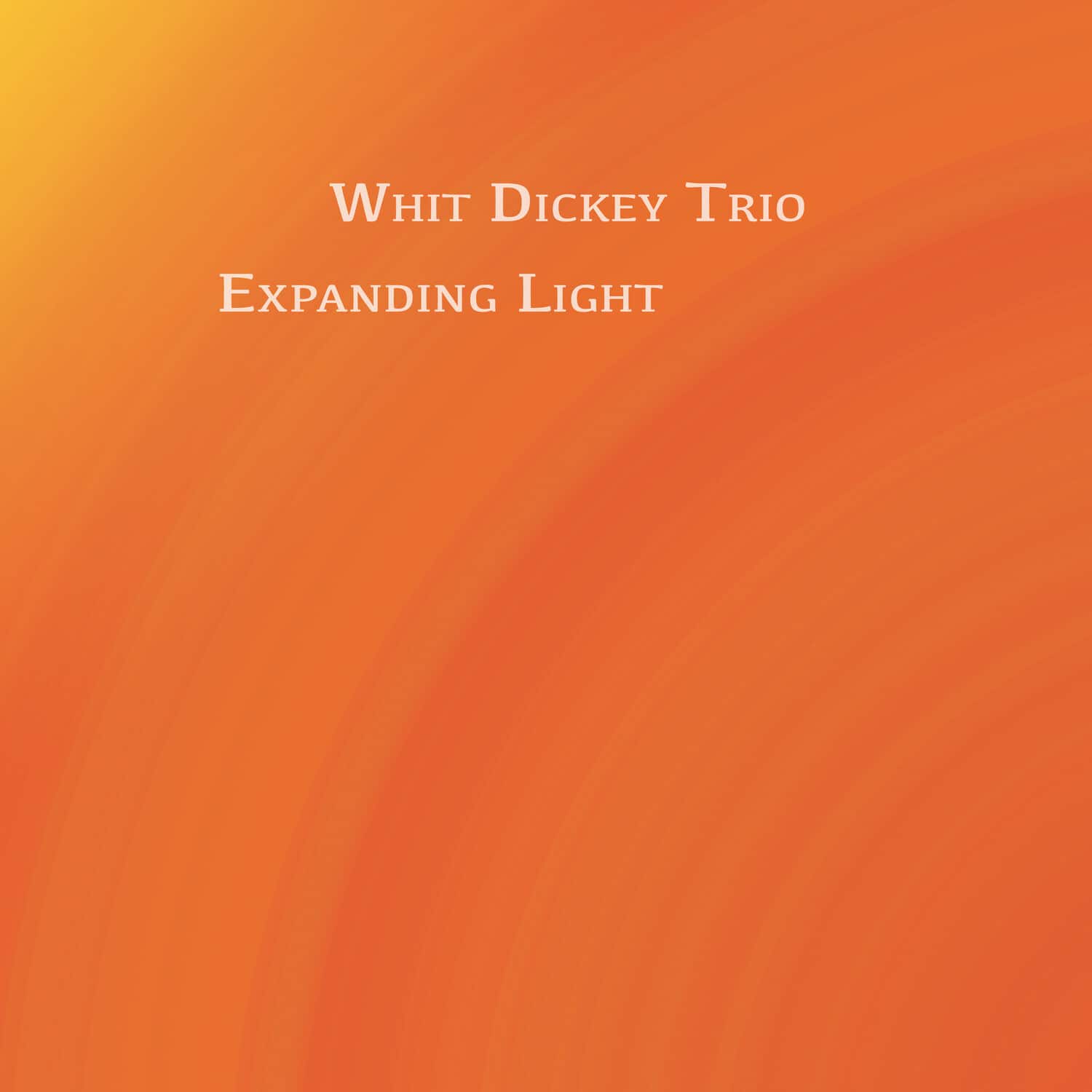 Whit Dickey Trio - Expanding Light   - COMPACT DISCS [CD] price history on PriceWatchPro