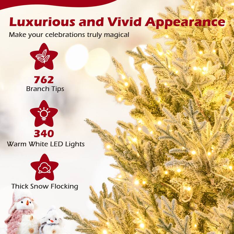 Luxurious and Vivid Appearance  
Make your celebrations truly magical

762 Branch Tips  
340 Warm White LED Lights  
Thick Snow Flocking