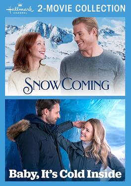 SnowComing / Baby, It's Cold Inside (Hallmark Channel 2-Movie Collection) - DVD