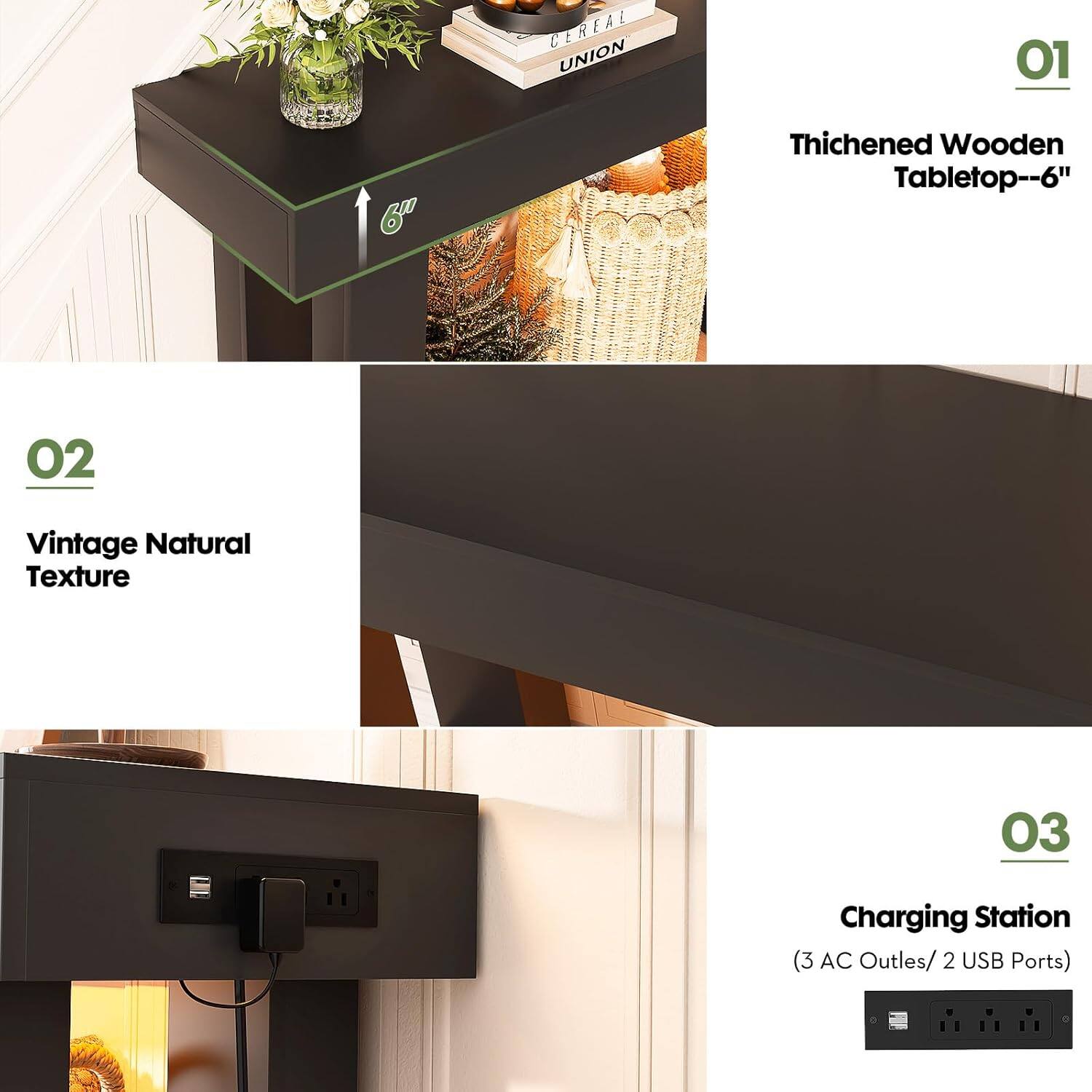 CEREAL UNION

01 Thichened Wooden Tabletop--6"

02 Vintage Natural Texture

03 Charging Station (3 AC Outlets/ 2 USB Ports)