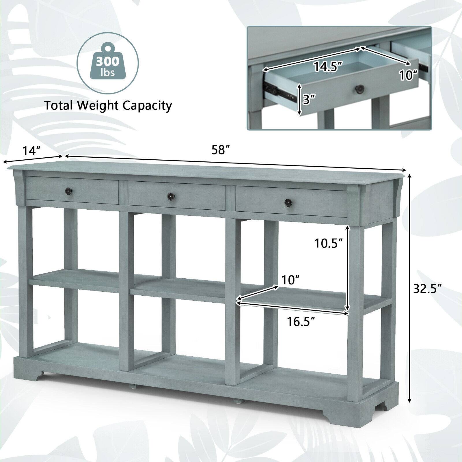 Total Weight Capacity: 300 lbs

Dimensions:
- Length: 58"
- Width: 14"
- Depth: 10.5"
- Height: 32.5"
- Drawer dimensions: 14.5" x 10" x 3"
