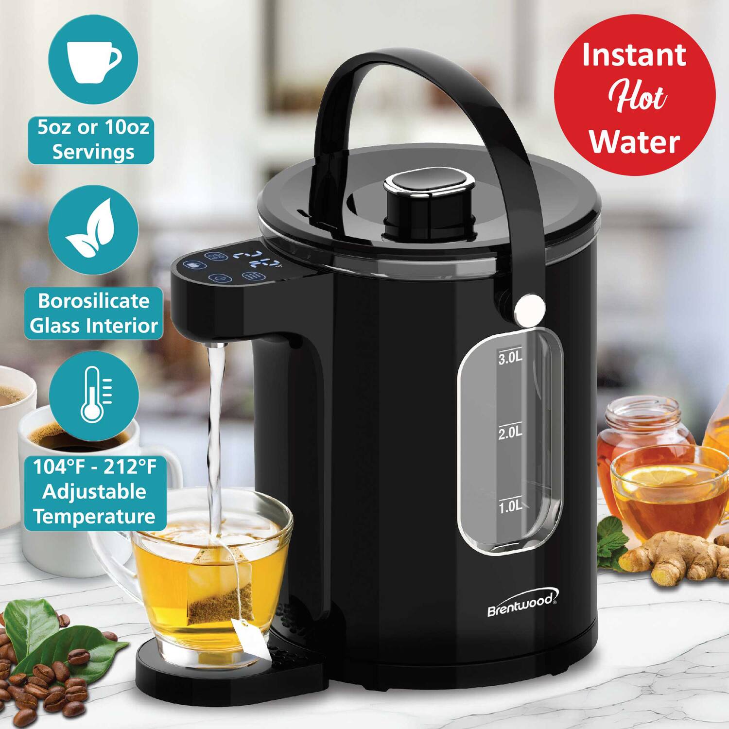 - Instant Hot Water
- 5oz or 10oz Servings
- Borosilicate Glass Interior
- 104°F - 212°F Adjustable Temperature
- 3.0L Capacity
- Brentwood
