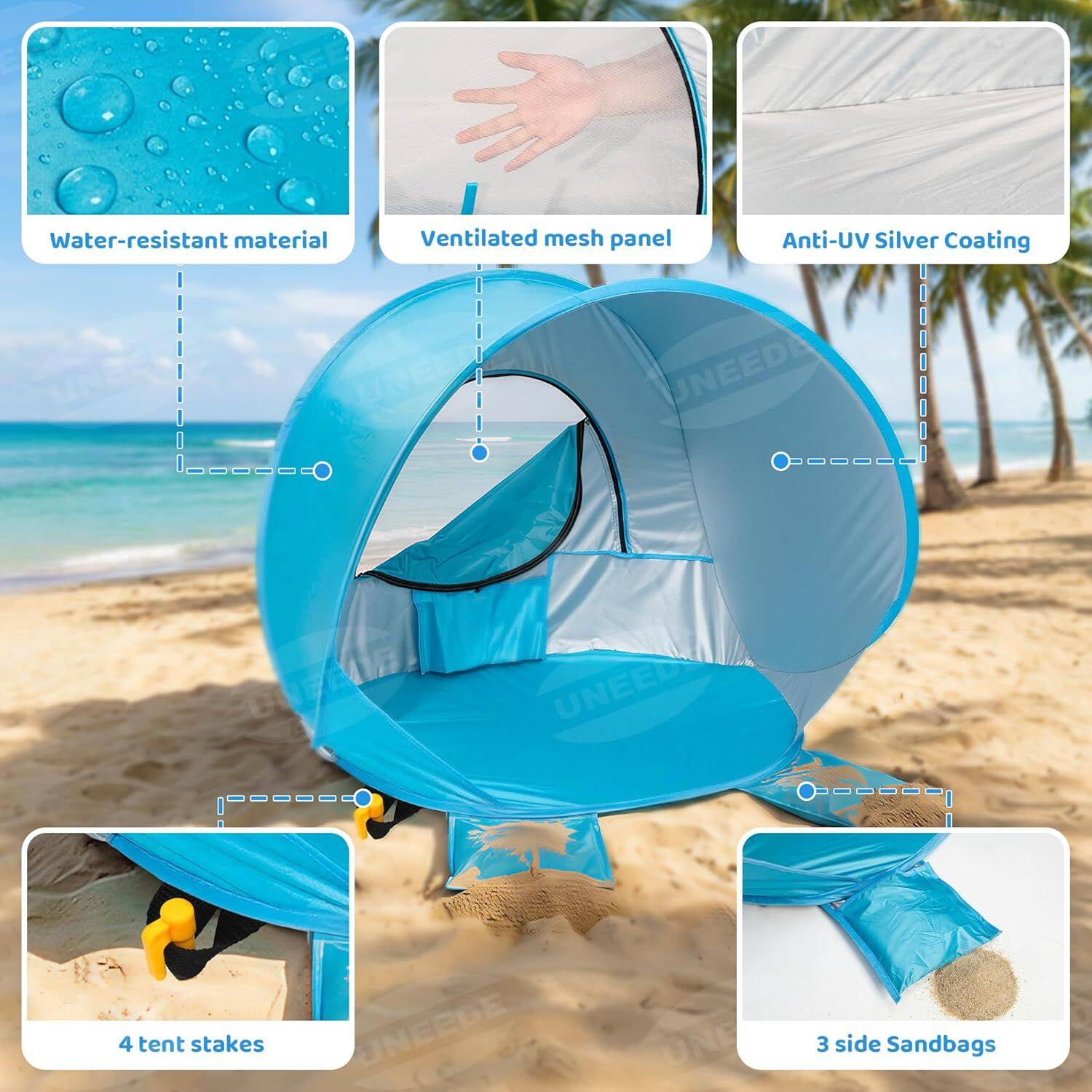 Water-resistant material  
Ventilated mesh panel  
Anti-UV Silver Coating  
4 tent stakes  
3 side Sandbags