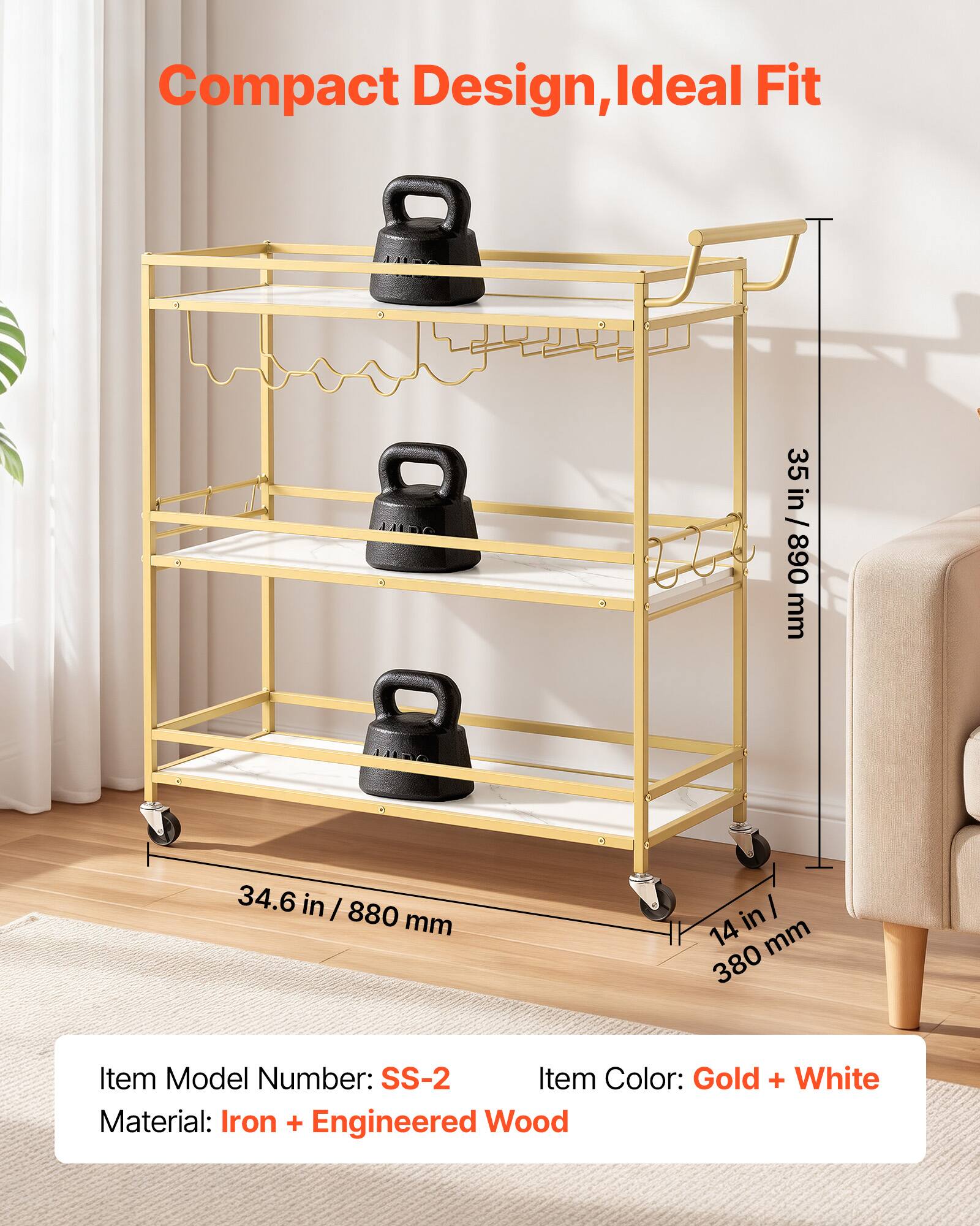 Compact Design, Ideal Fit

35 in / 890 mm  
34.6 in / 880 mm  
14 in / 380 mm

Item Model Number: SS-2  
Item Color: Gold + White  
Material: Iron + Engineered Wood