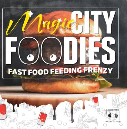 Magic City Foodies
Fast Food Feeding Frenzy
Incarcerated
We Get You Out
