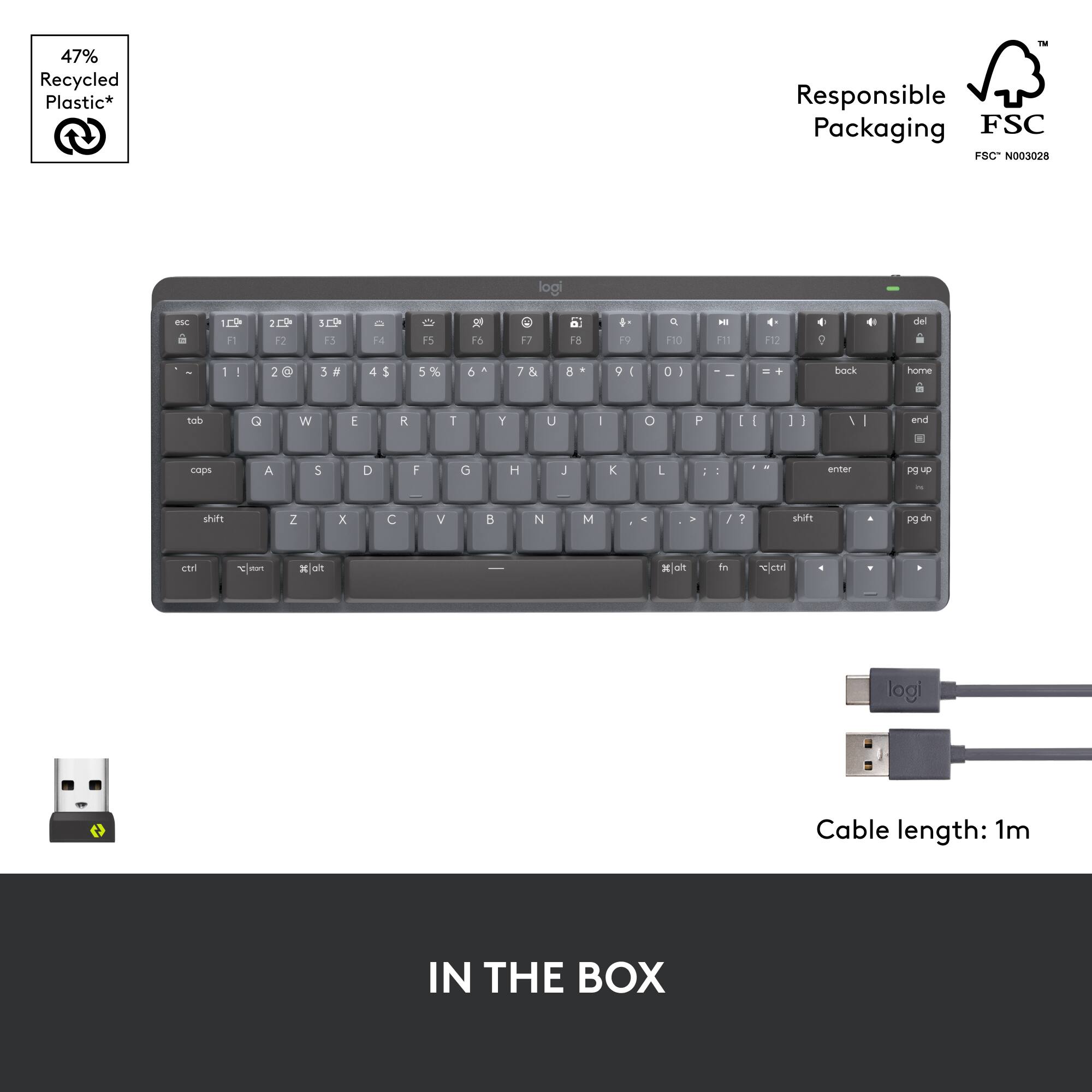 In the box, you will find a keyboard made of 47% recycled plastic, with responsible packaging that is FSC certified. The keyboard features a sleek design and is compatible with both Windows and Mac systems. It comes with a USB cable that is 1 meter long.