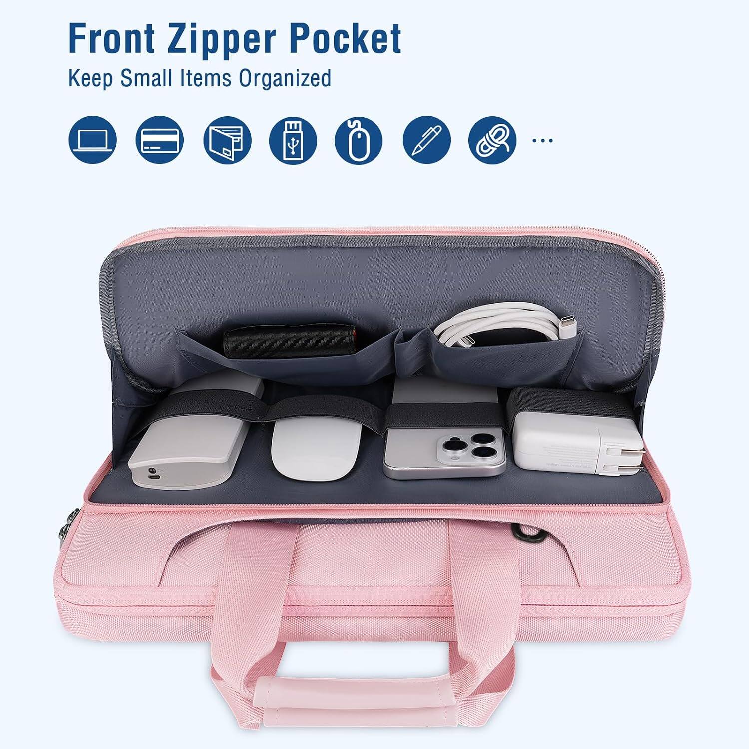 Front Zipper Pocket  
Keep Small Items Organized
