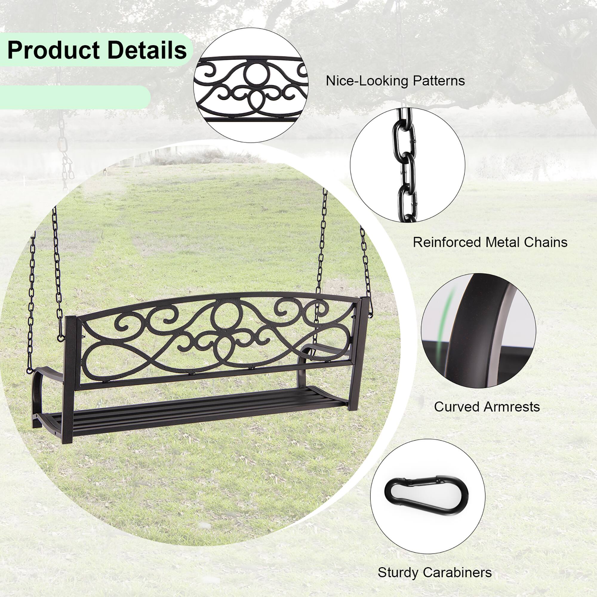 Product Details  
- Nice-Looking Patterns  
- Reinforced Metal Chains  
- Curved Armrests  
- Sturdy Carabiners