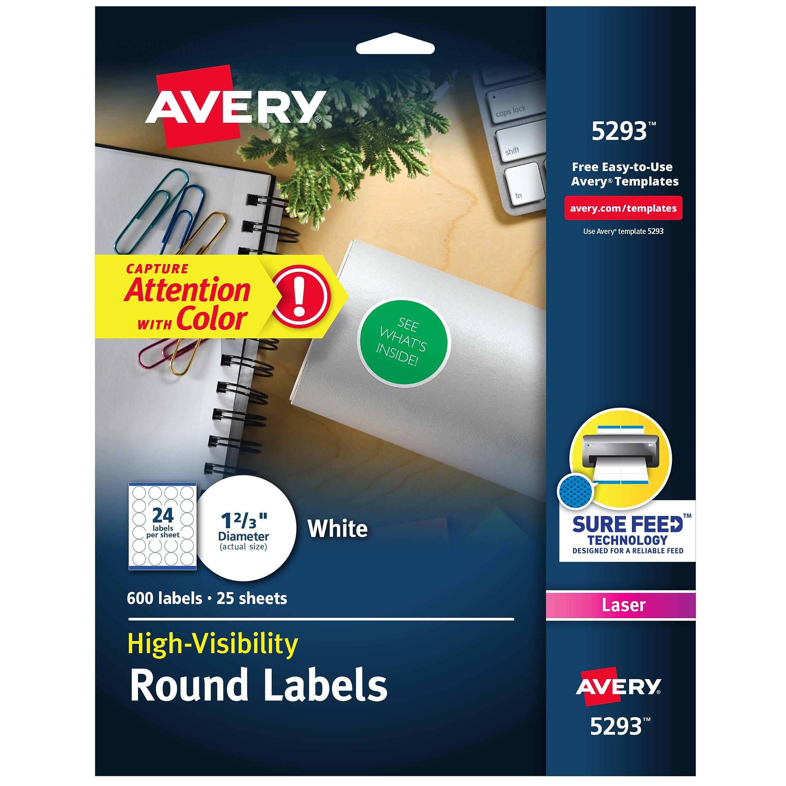 AVERY

cops lock shift in

TM 5293 Free Easy-to-Use Avery Templates avery.com/templates

Use Avery template 5293

CAPTURE Attention WITH Color

SEE INSIDE! WHAT'S

24 labels per sheet

1 2/3" Diameter (actual size)

White

SURE FEED TECHNOLOGY DESIGNED FOR A RELIABLE FEED

600 labels 25 sheets High-Visibility Round Labels

Laser AVERY 5293"