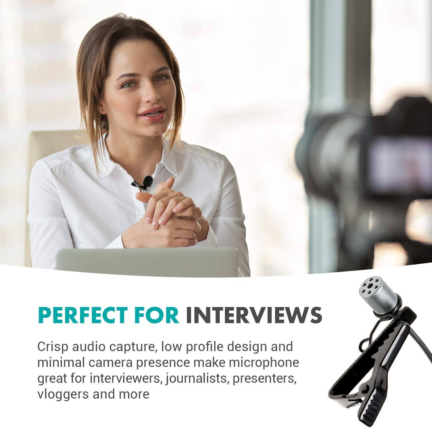PERFECT FOR INTERVIEWS

Crisp audio capture, low profile design and minimal camera presence make microphone great for interviewers, journalists, presenters, vloggers and more