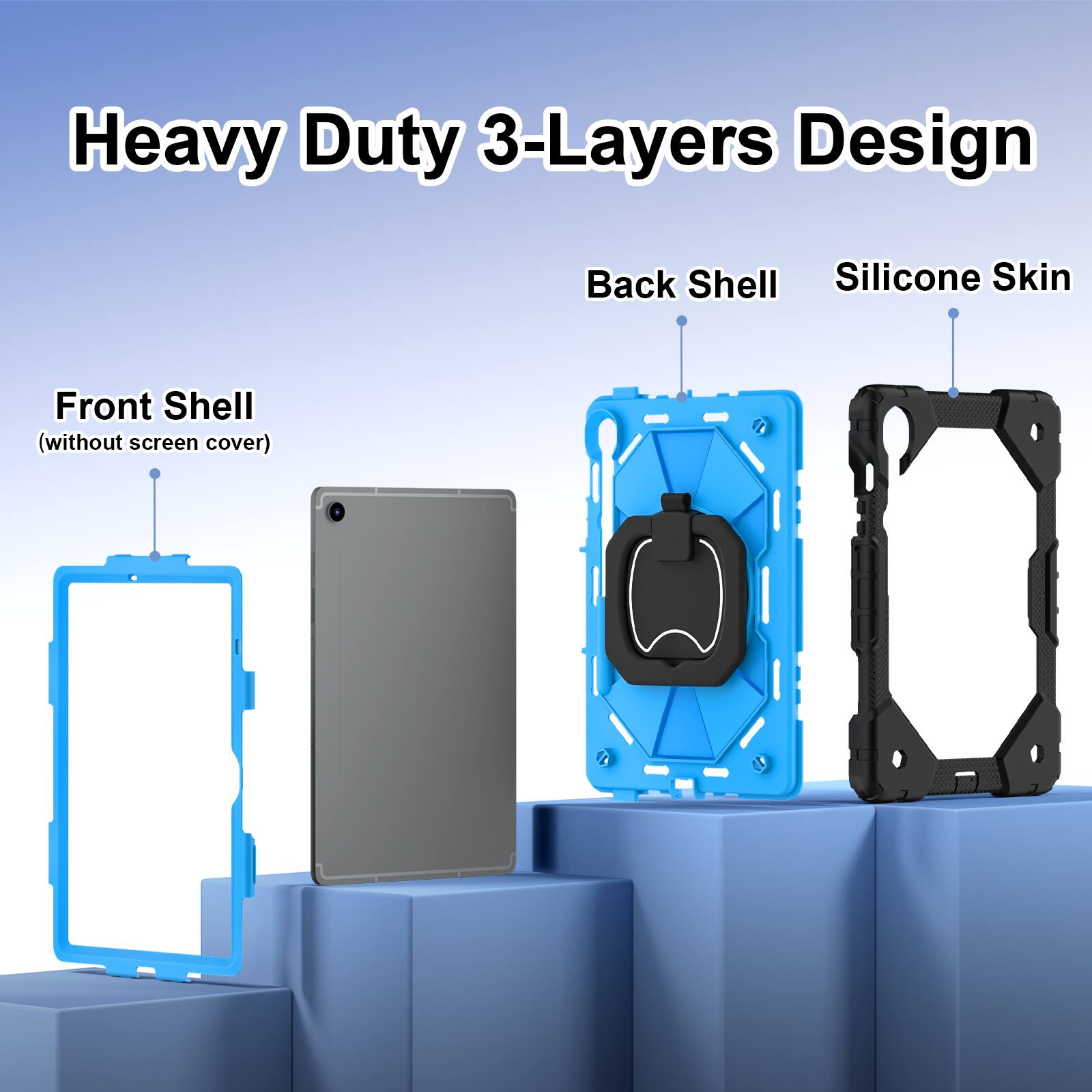 Heavy Duty 3-Layers Design  
Back Shell  
Silicone Skin  
Front Shell (without screen cover)